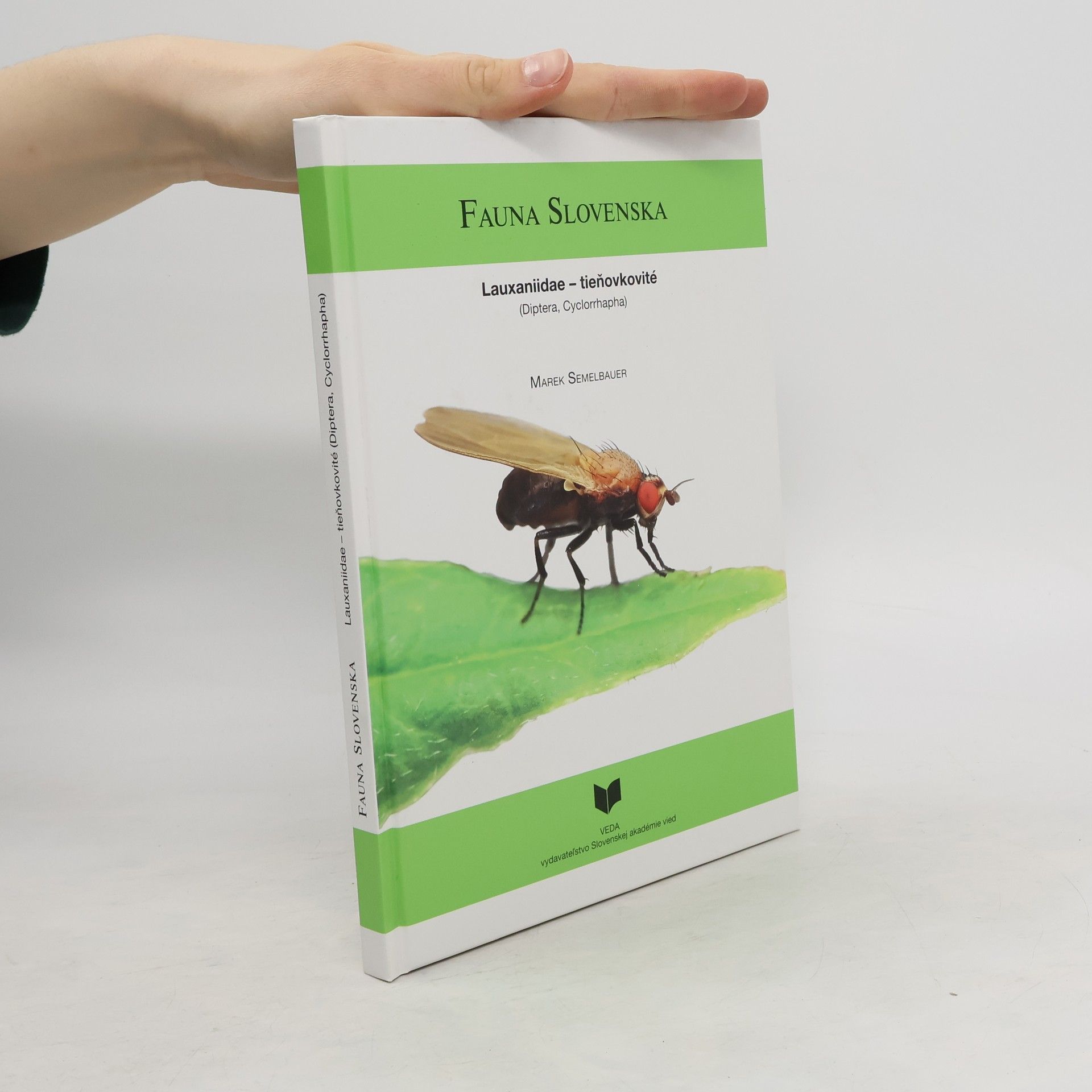Marek Semelbauer Fauna Slovenska 4 / Lauxaniidae - tieňovkovité (Diptera, Cyclorrhapha)