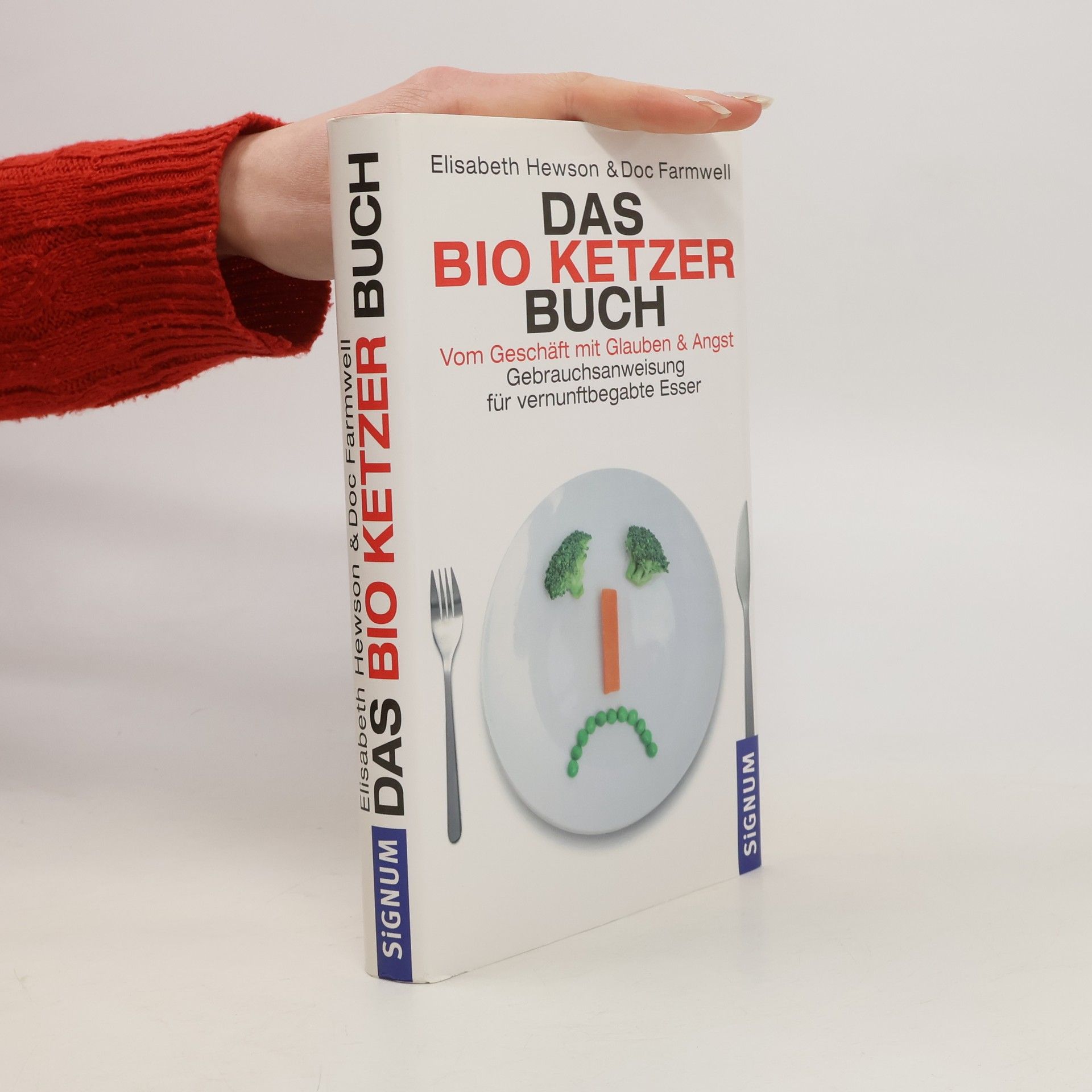 Elisabeth Hewson Das Bio-Ketzer-Buch