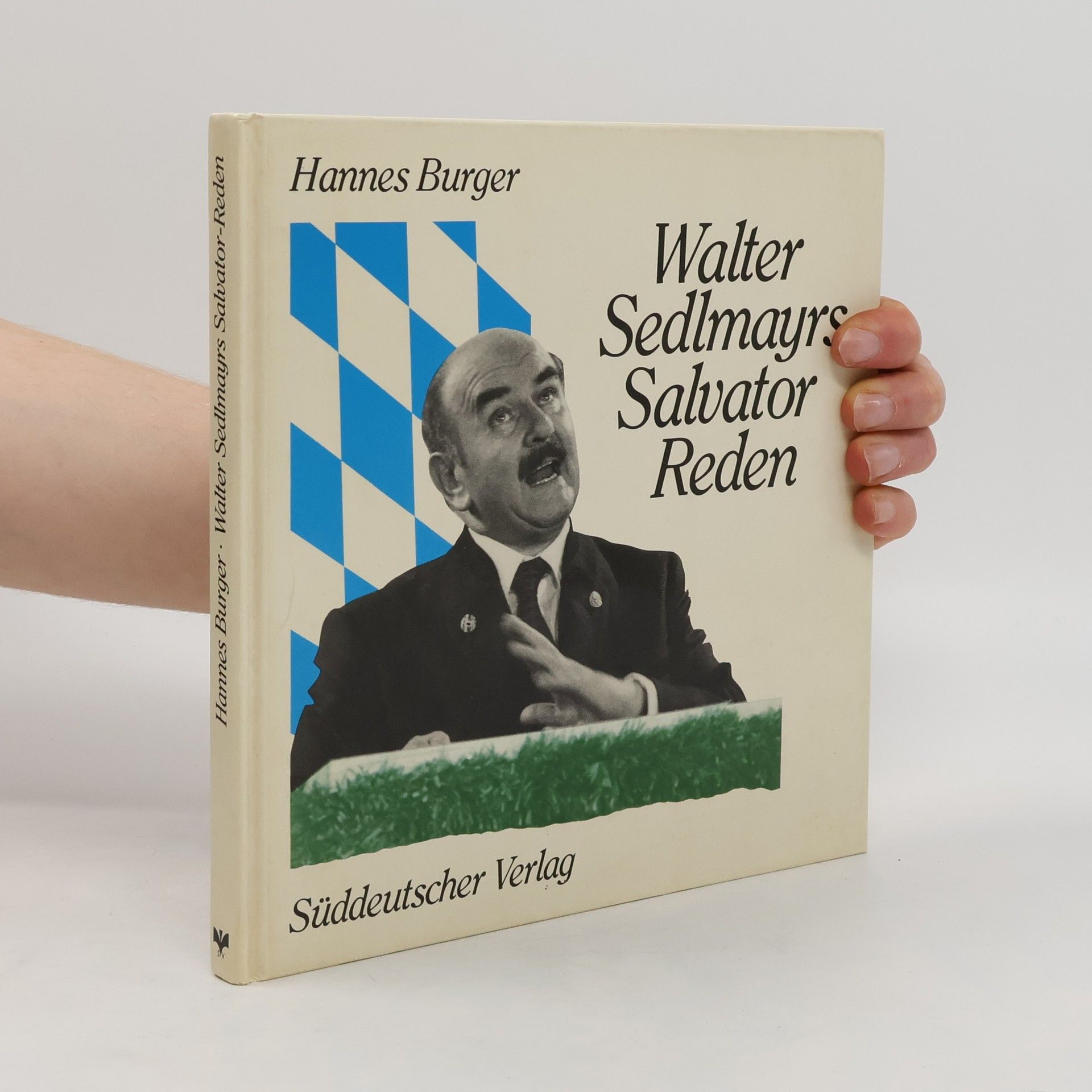 Hannes Burger Walter Sedlmayrs Salvator-Reden
