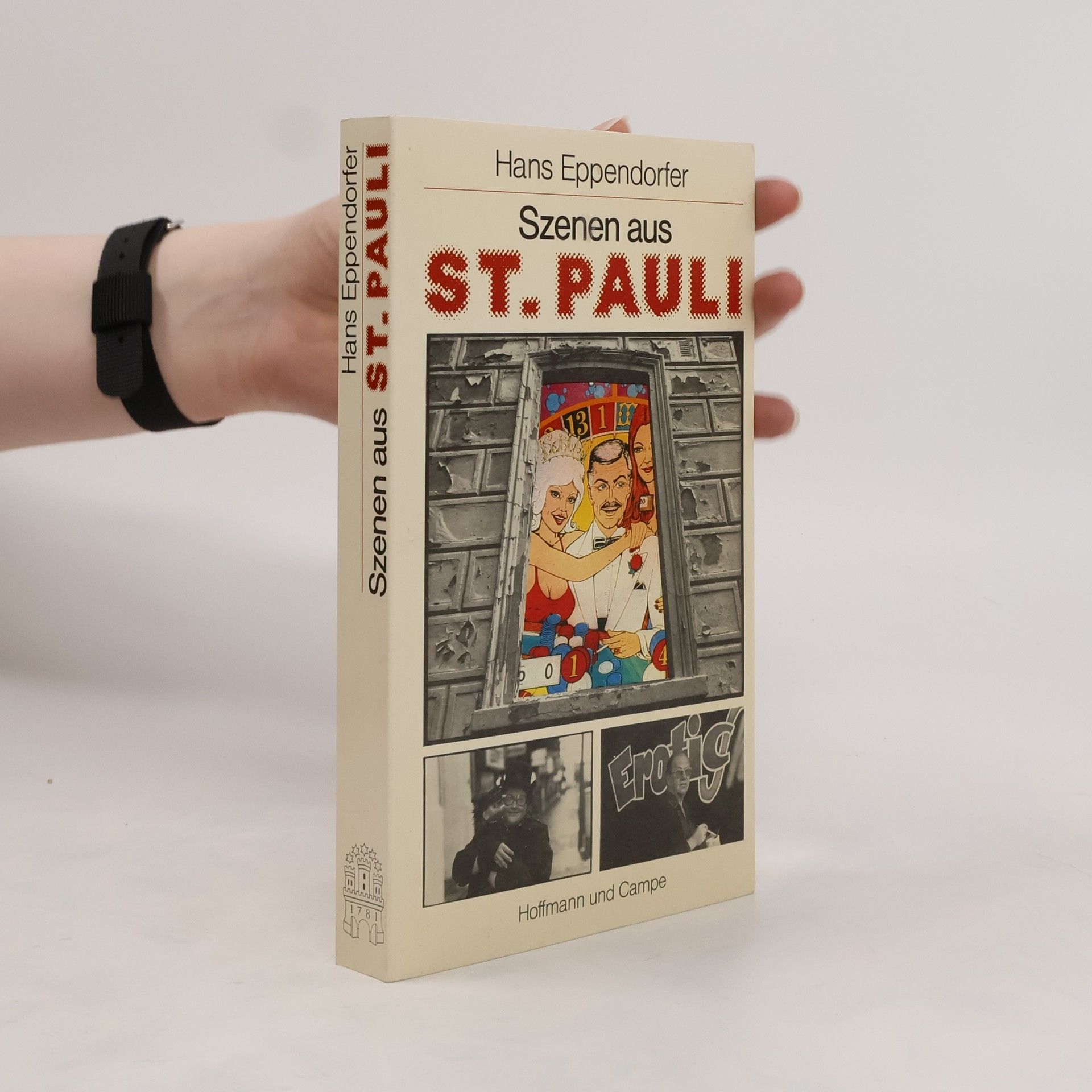 Hans Eppendorfer Szenen aus S[ank]t Pauli