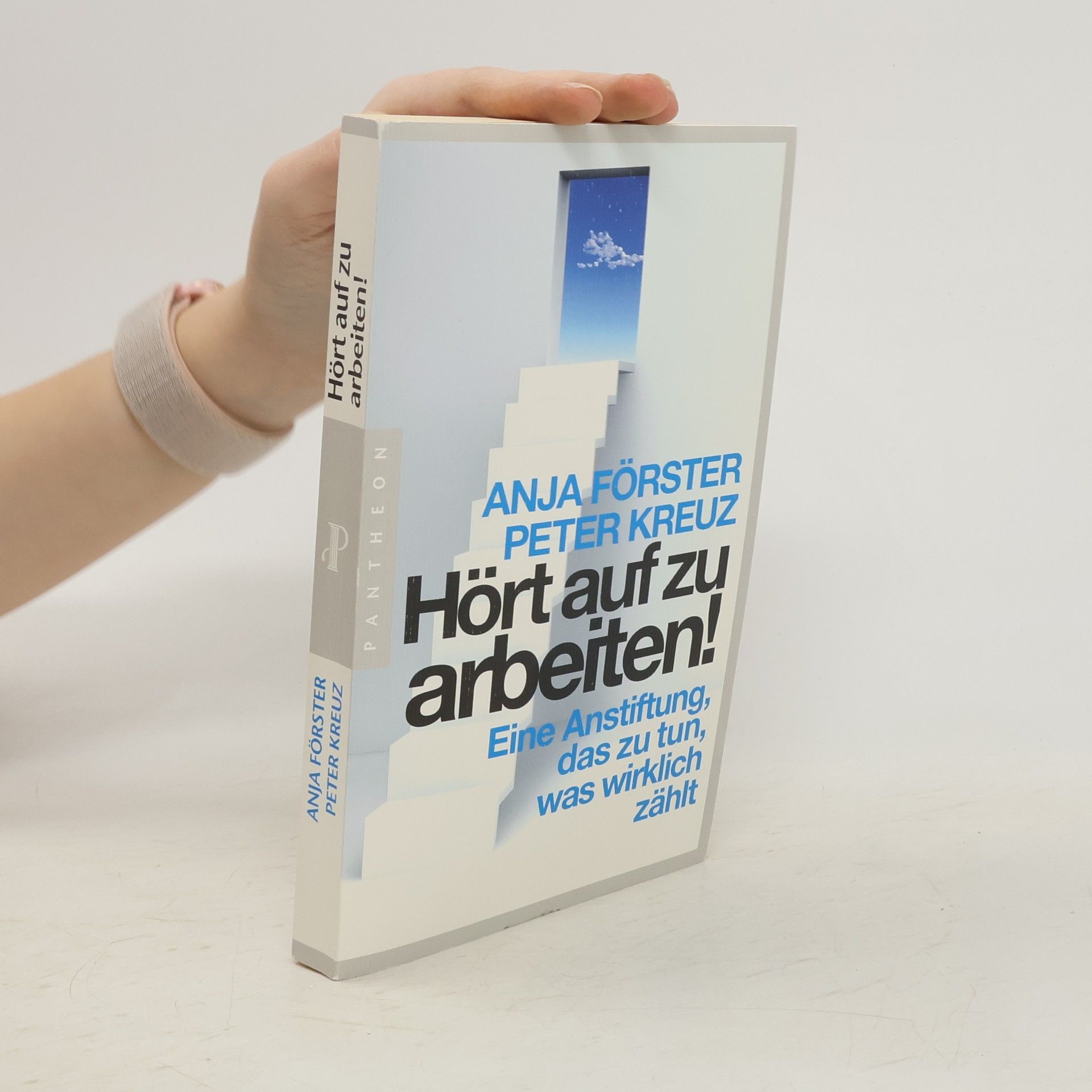 Anja Förster Hört auf zu arbeiten!