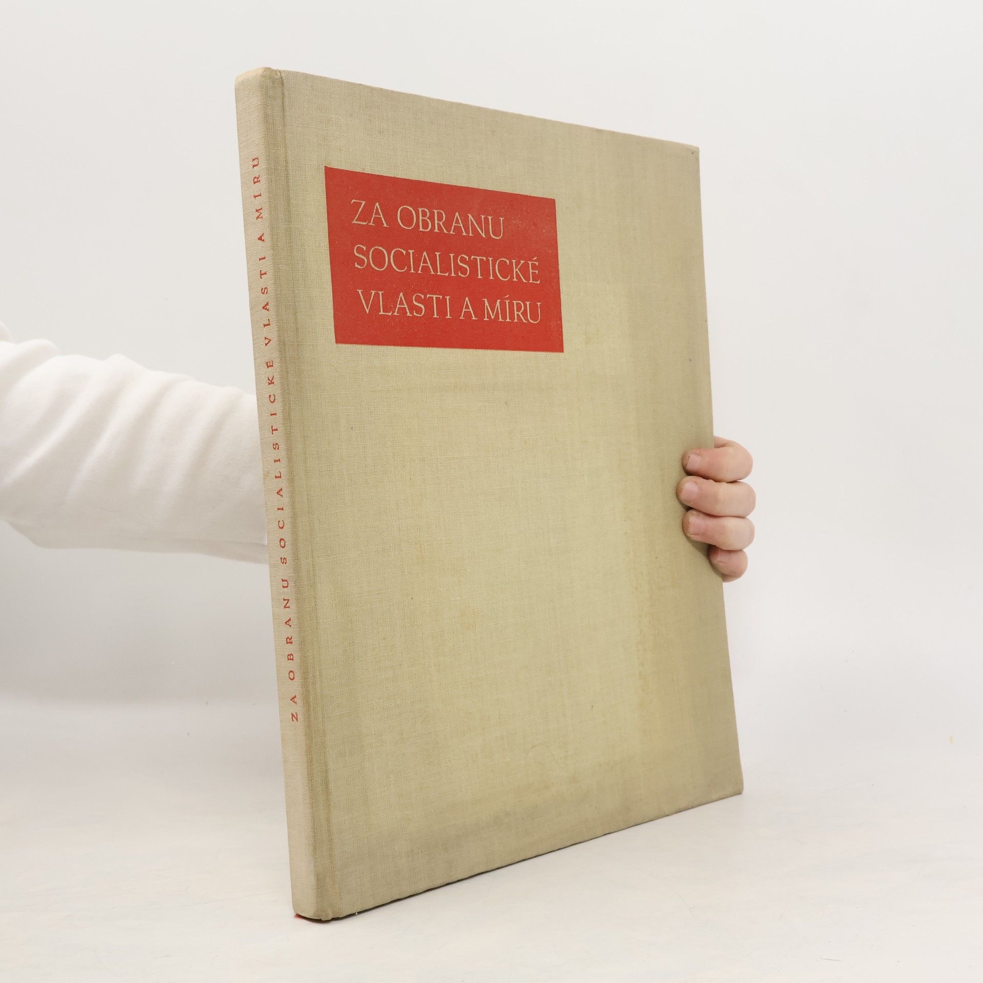 Za obranu socialistické vlasti a míru