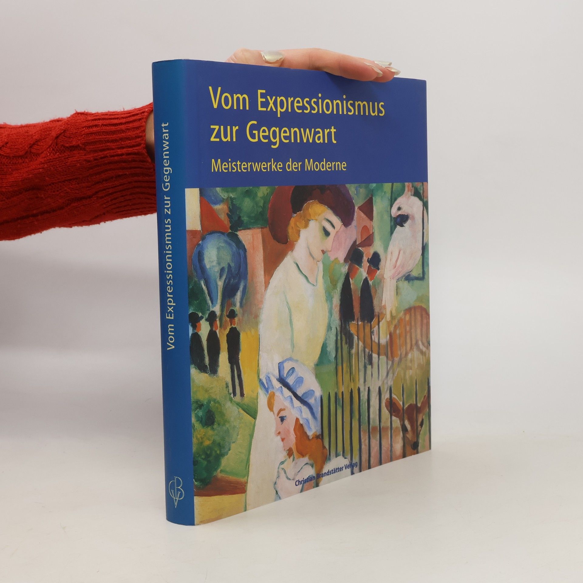 Carl Aigner Vom Expressionismus zur Gegenwart
