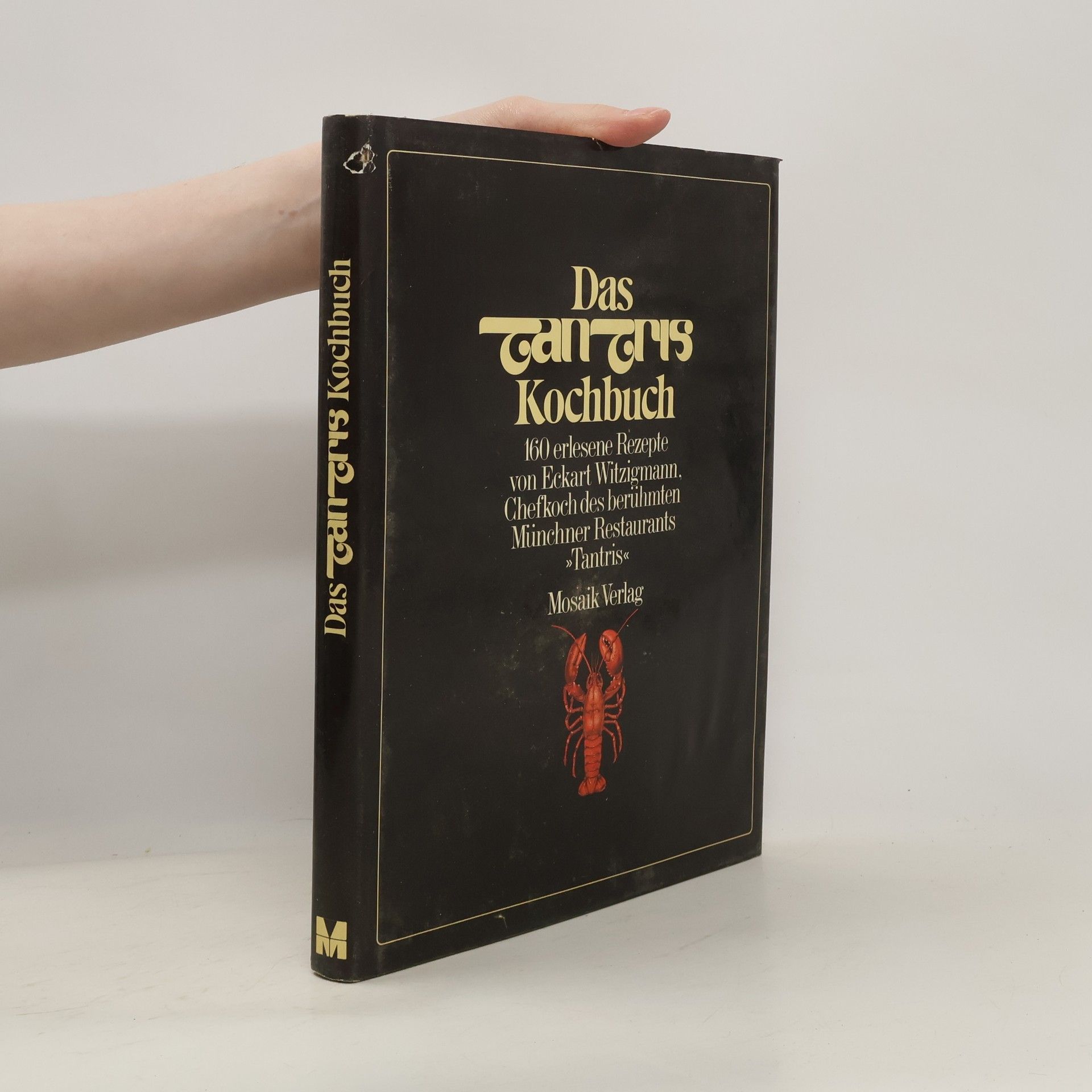 Eckart Witzigmann Das Tantris-Kochbuch