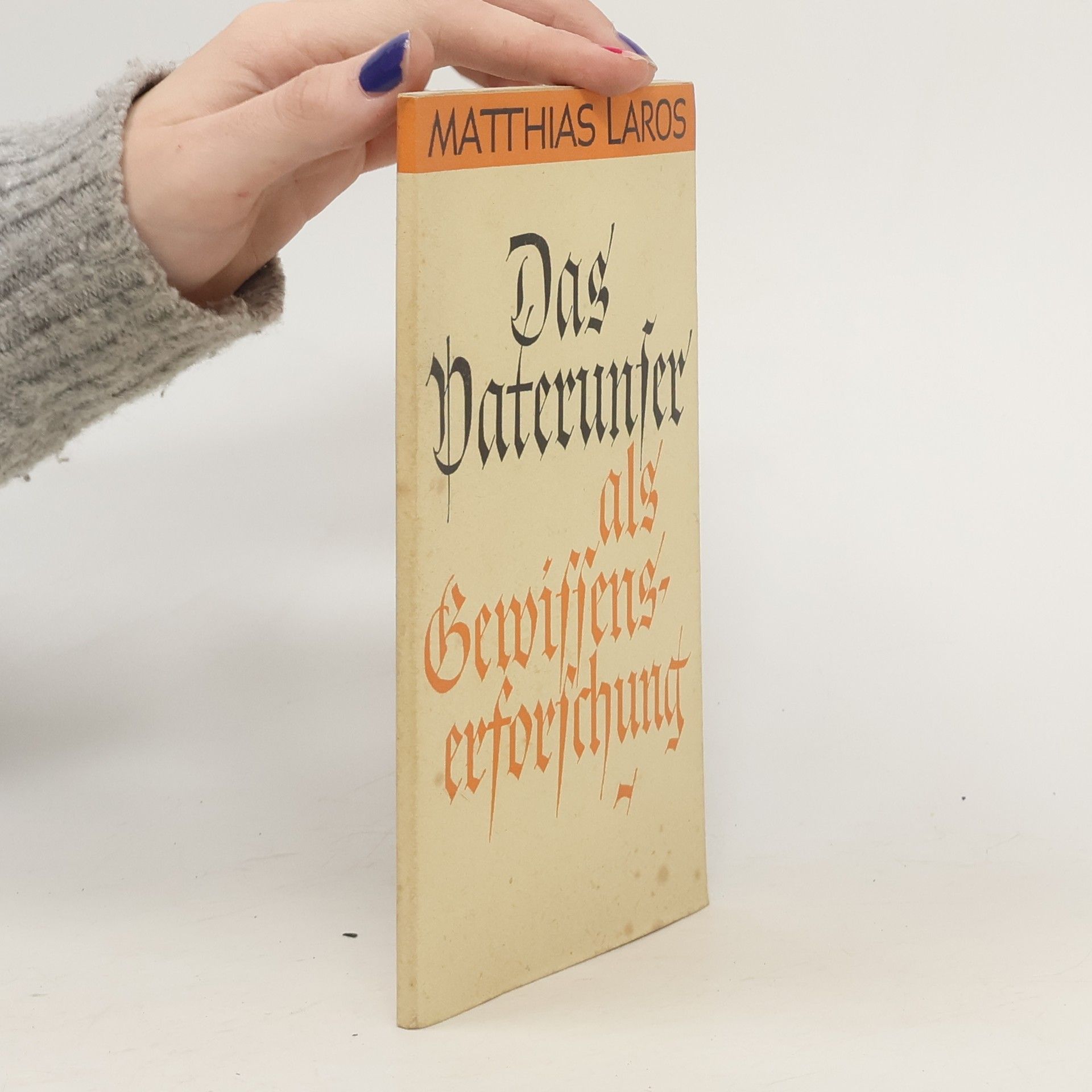 Das Vaterunser als Gewissens-Erforschung