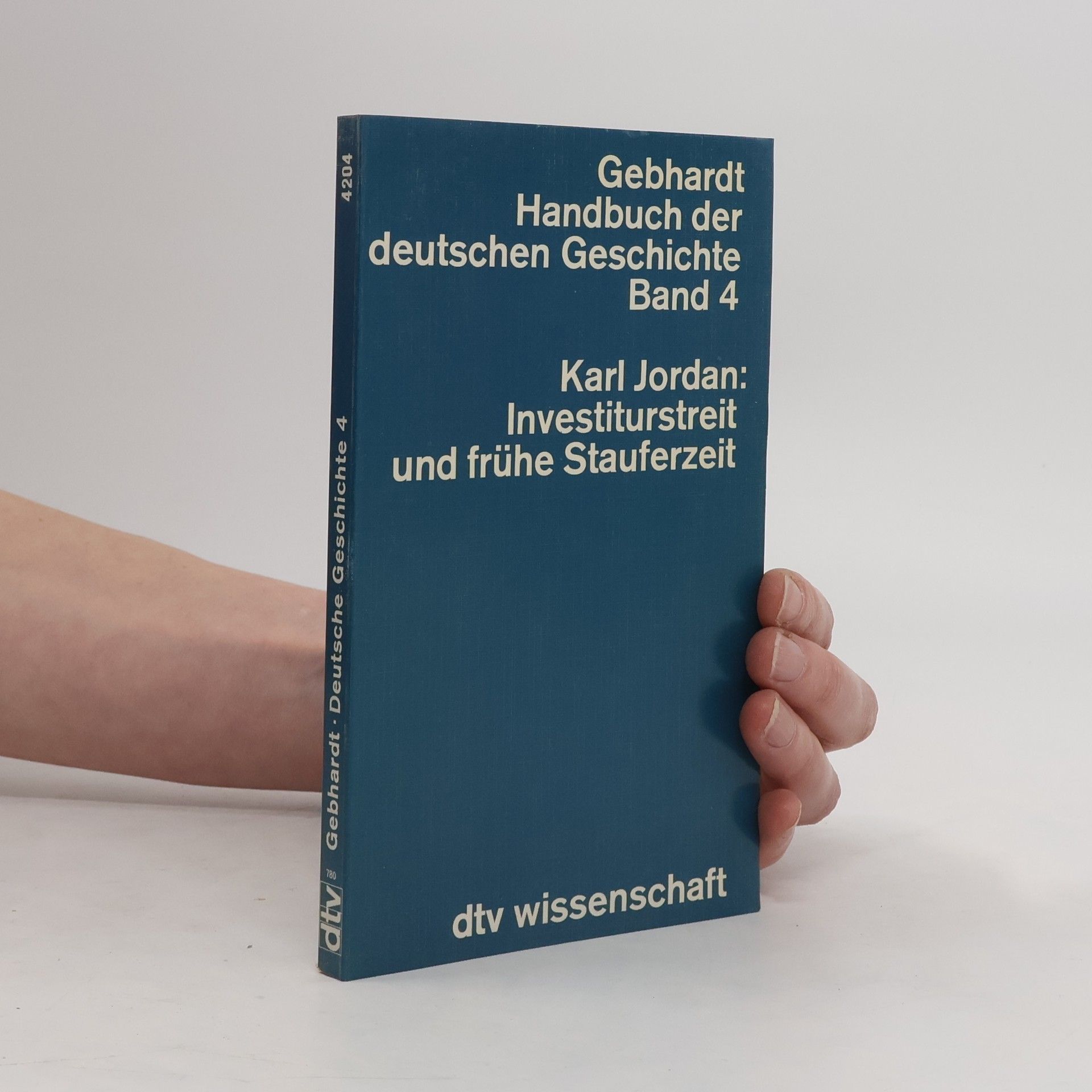 Karl Jordan Investiturstreit und frühe Stauferzeit