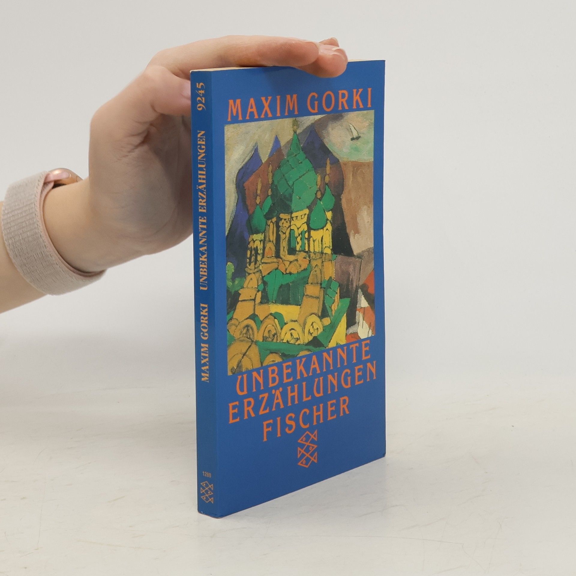 Maxim Gorki Unbekannte Erzählungen.
