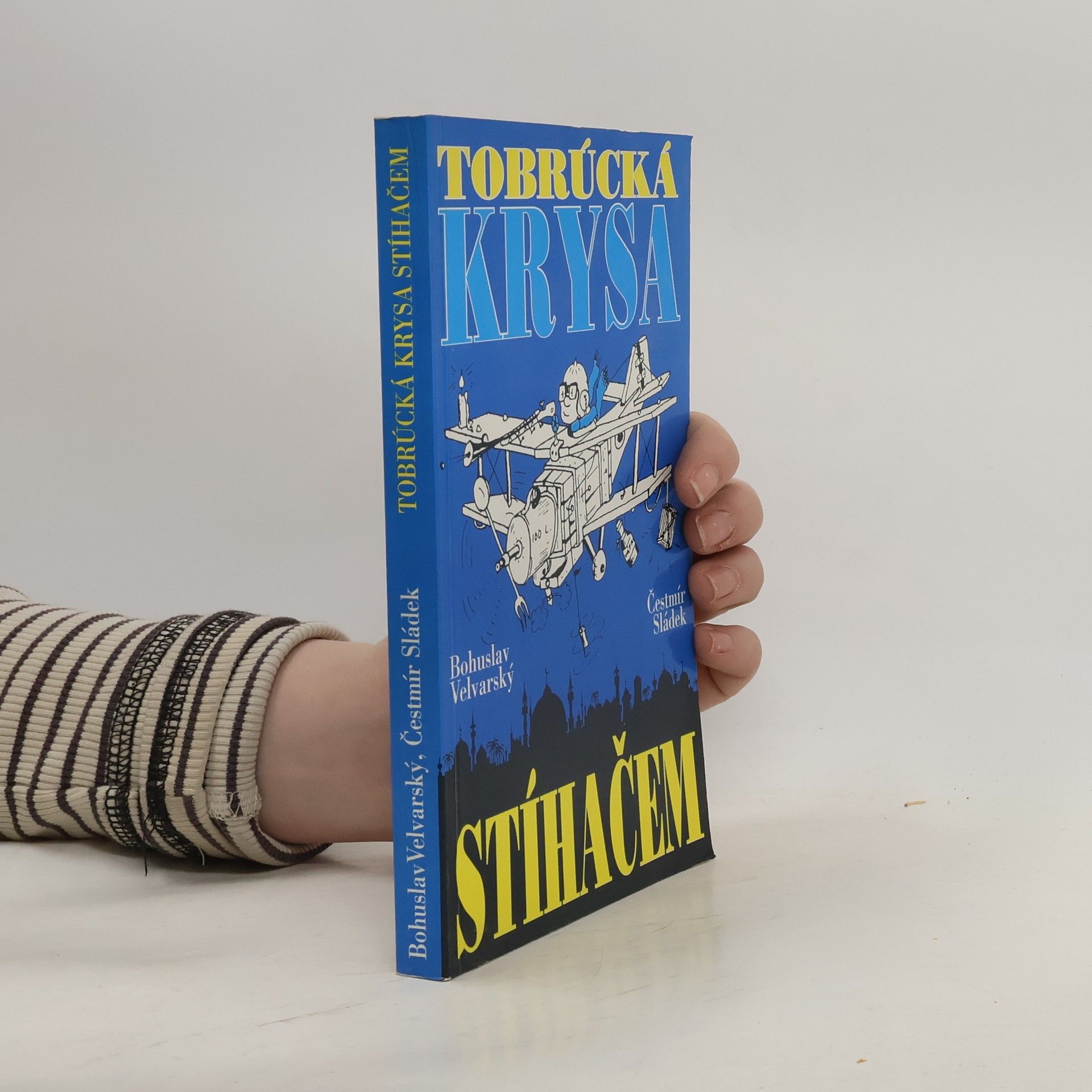 Bohuslav Velvarský Tobrúcká krysa stíhačem