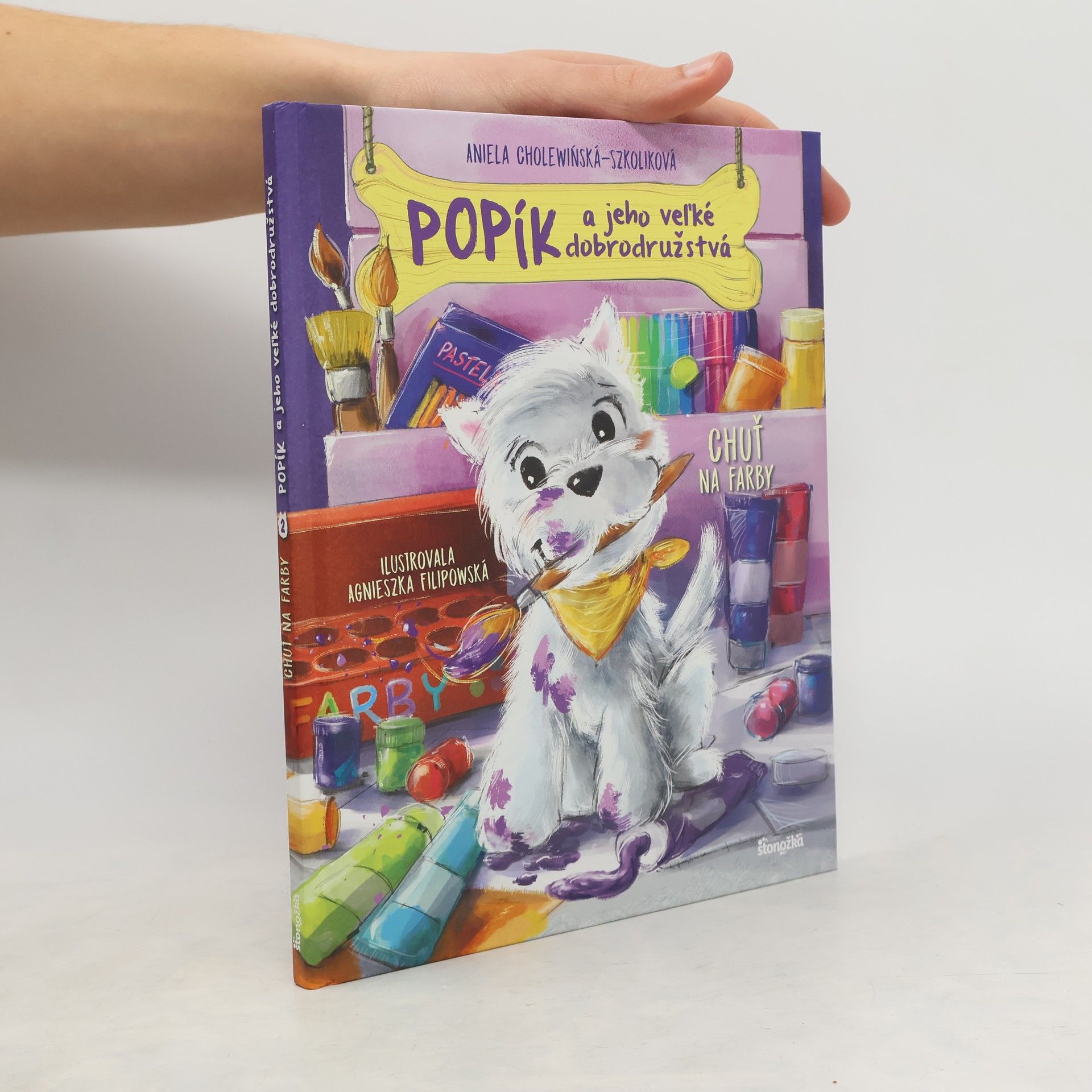 ANNA CHOLEWIŃSKA-SZKOLIK Popík a jeho veľké dobrodružstvá 2: Chuť na farby