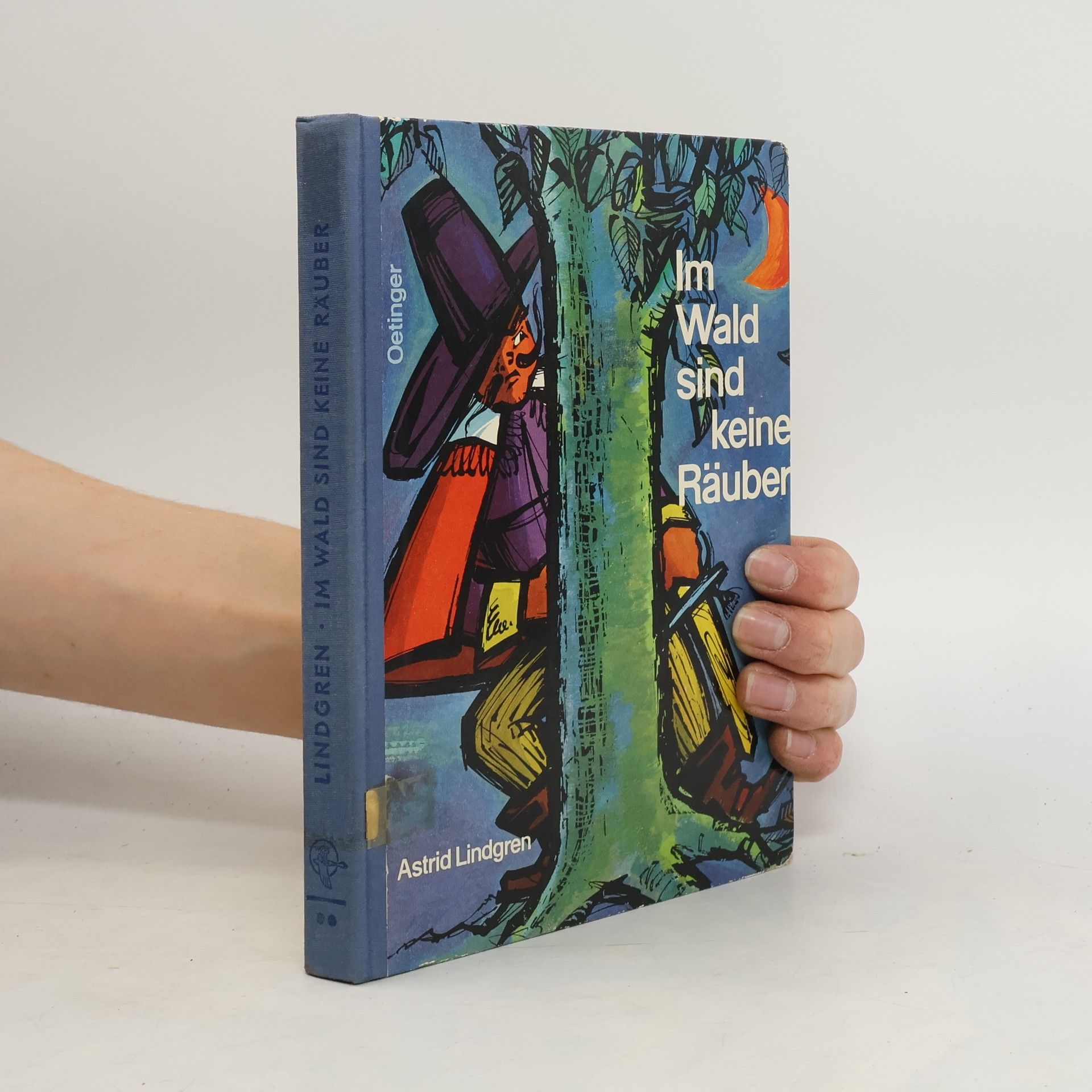 Astrid Lindgren Im Wald sind keine Räuber