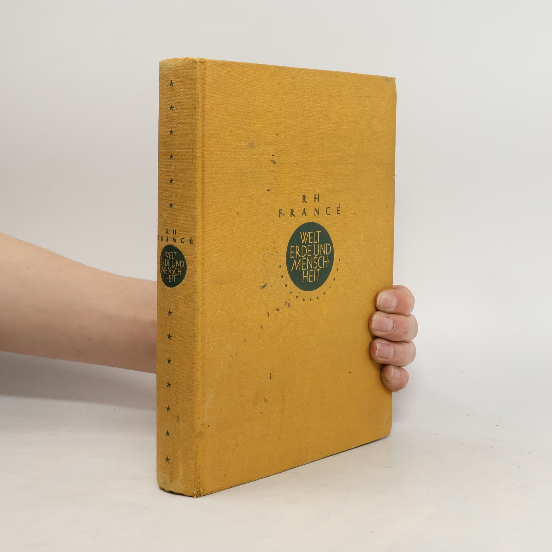 Raoul Heinrich Francé Welt, Erde und Menschheit