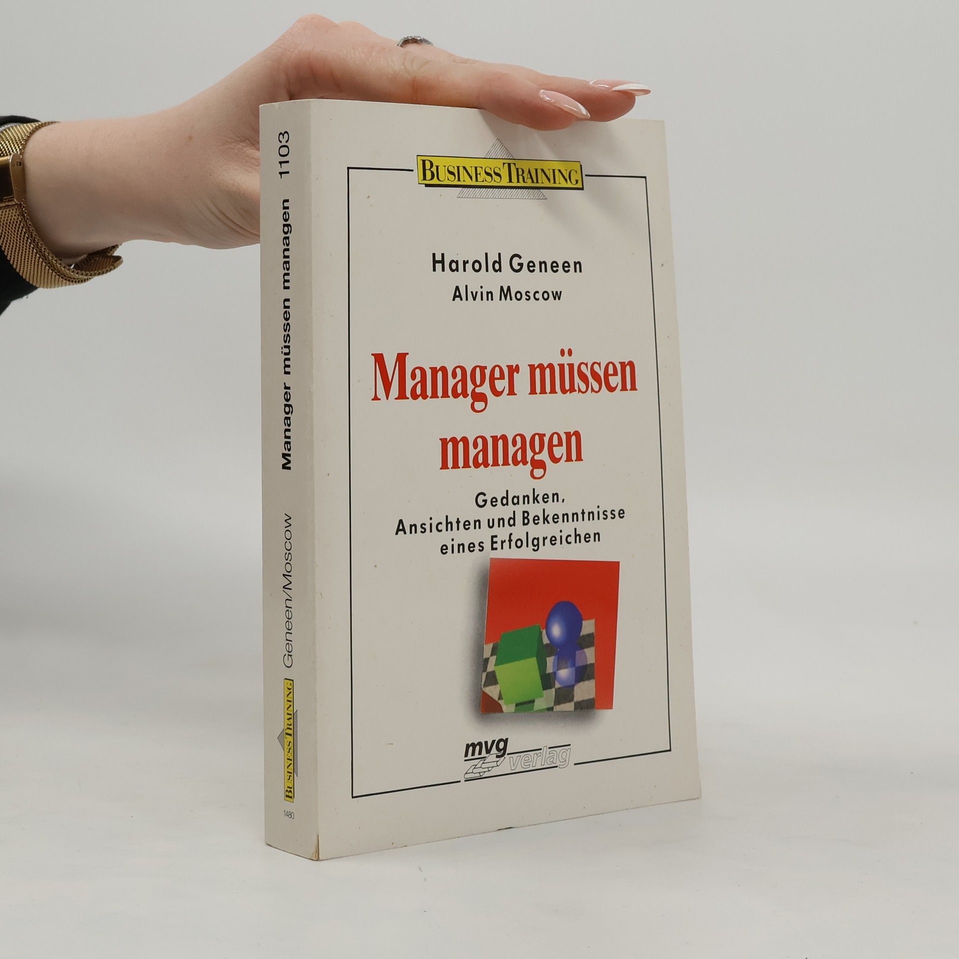 Harold Geneen Manager müssen managen