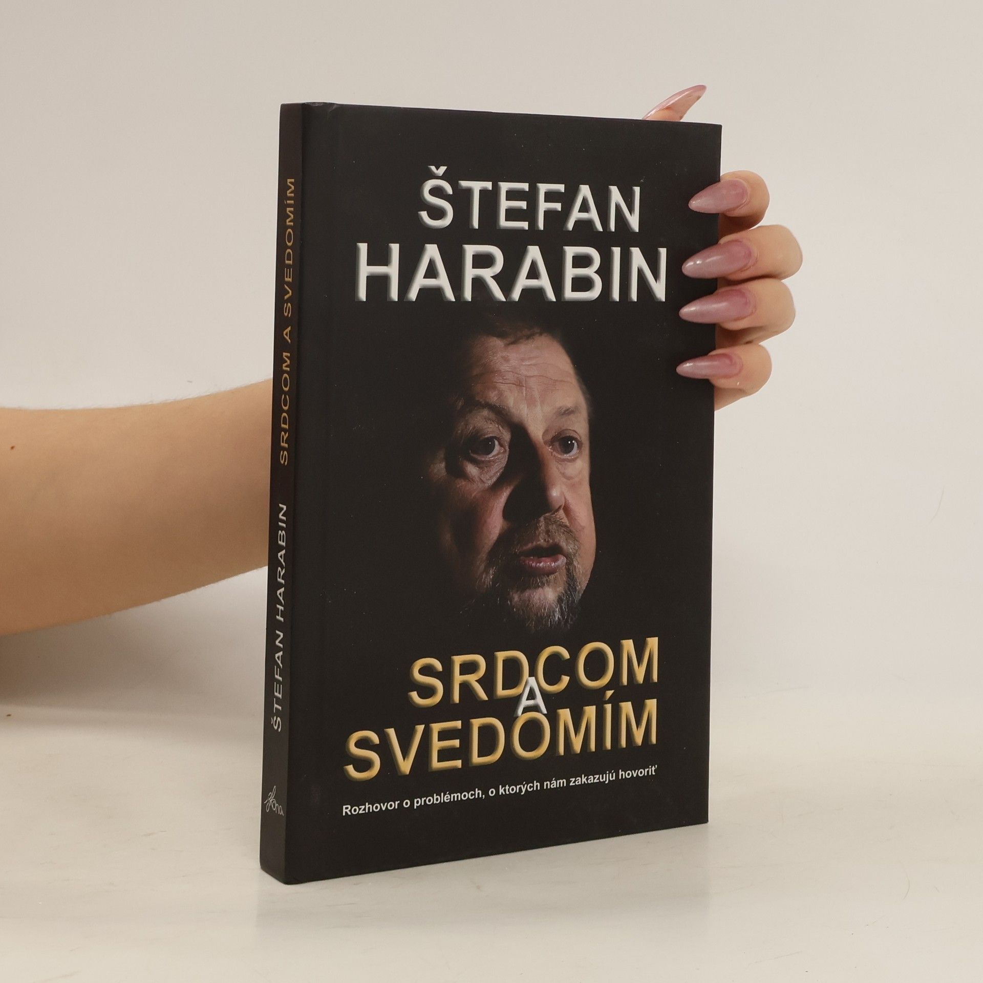 Štefan Harabin Srdcom a svedomím
