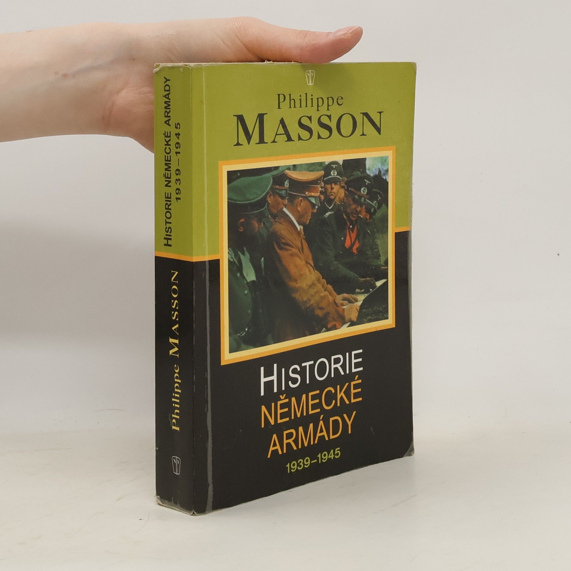Philippe Masson Historie německé armády 1939-1945