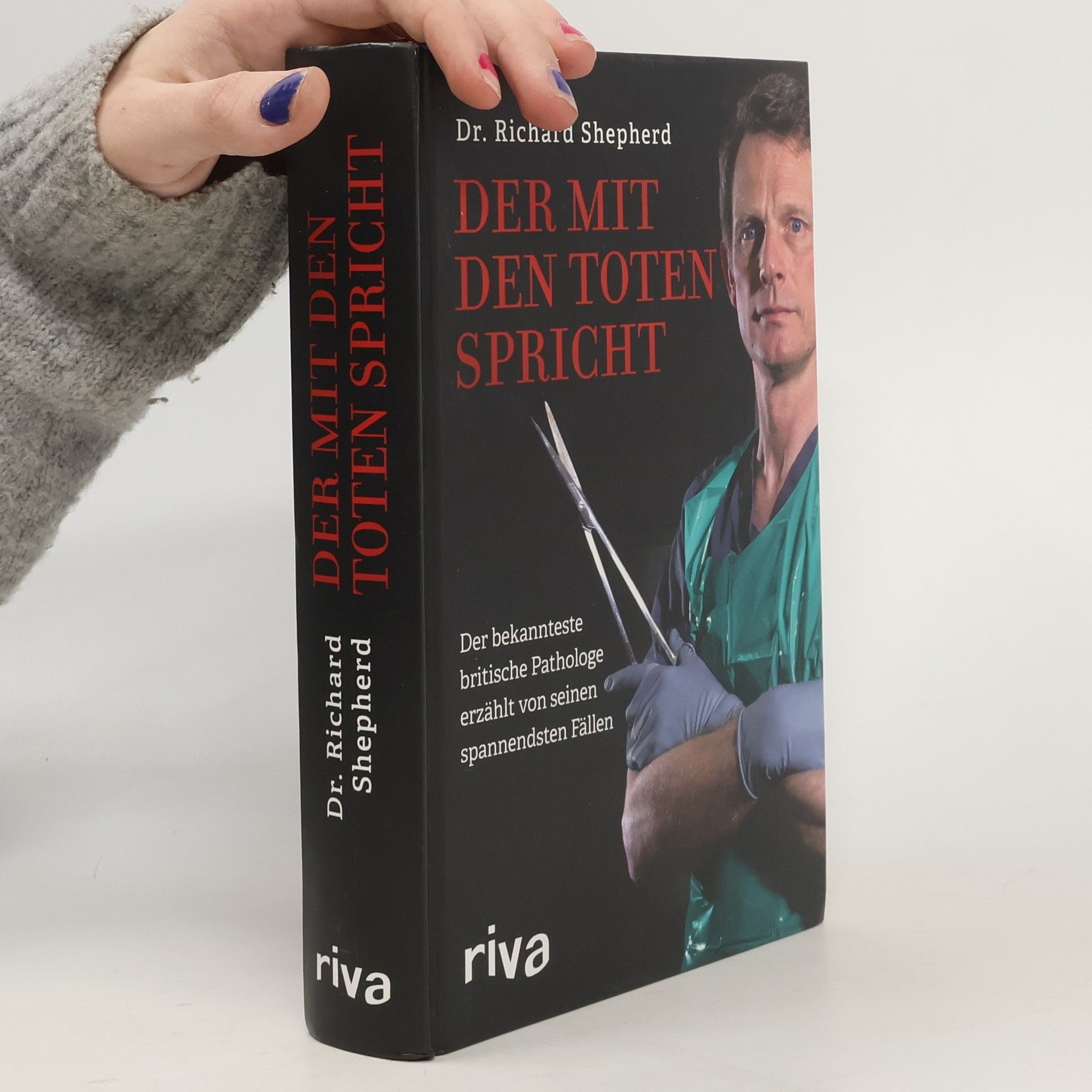 Richard Shepherd Der mit den Toten spricht