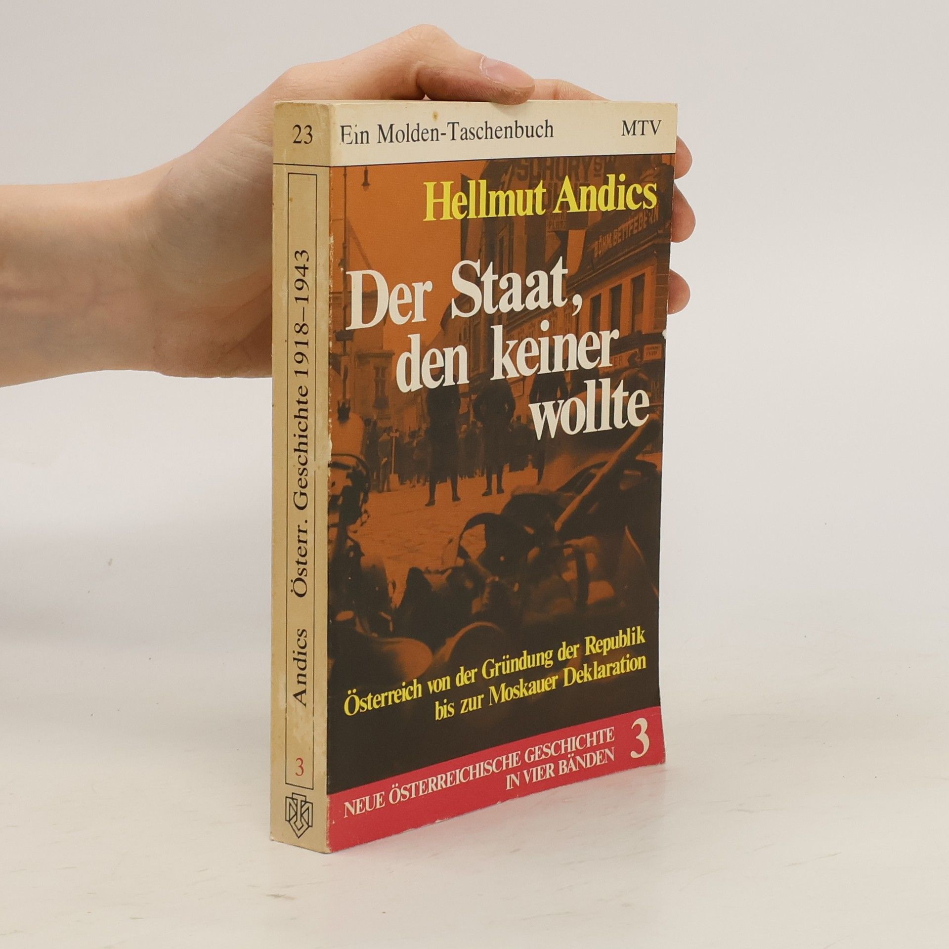 Hellmut Andics Der Staat, den keiner wollte