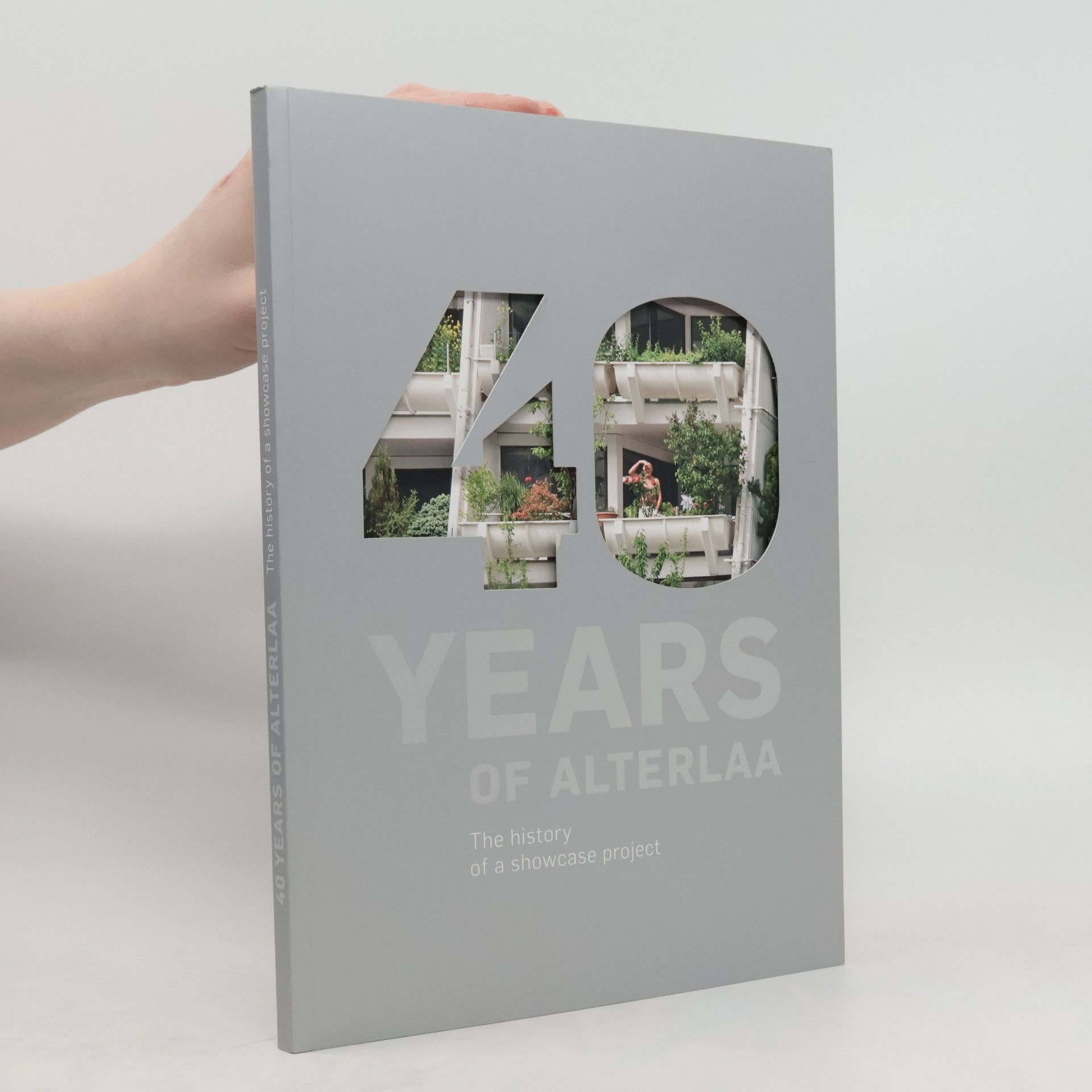 Collectif d'auteurs 40 Years of Alterlaa