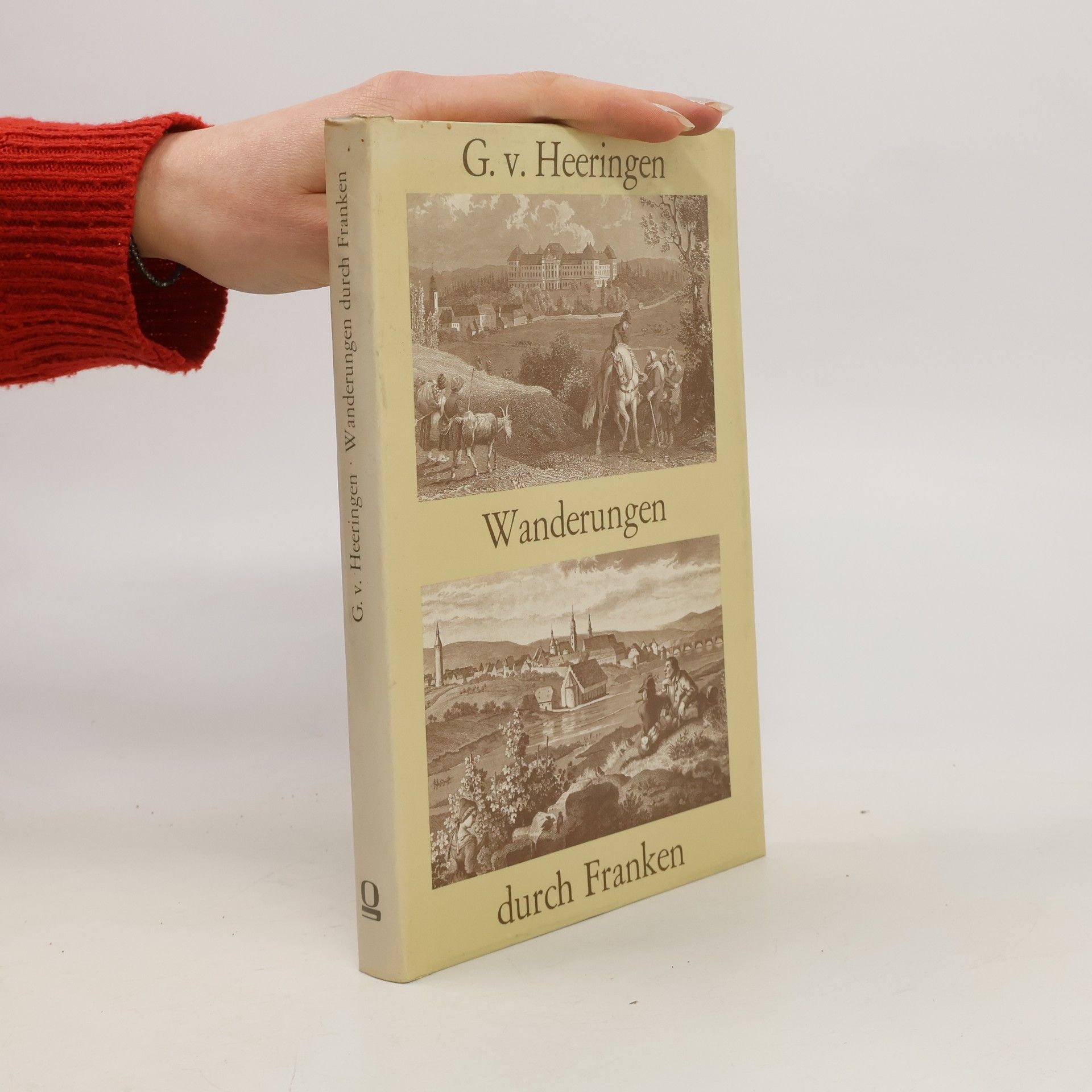 Gustav von Heeringen Wanderungen durch Franken
