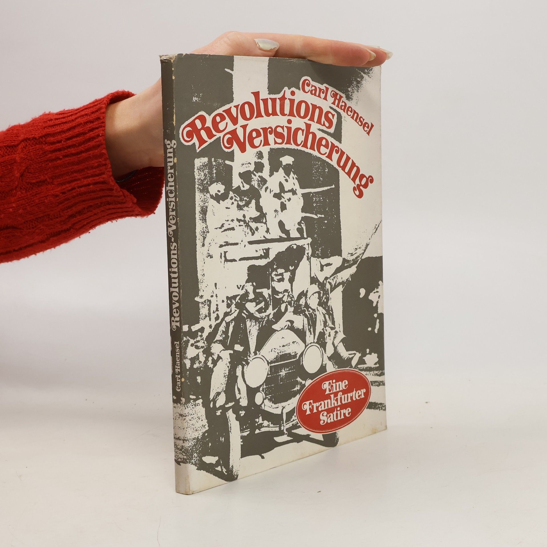 Carl Haensel Revolutions Versicherung