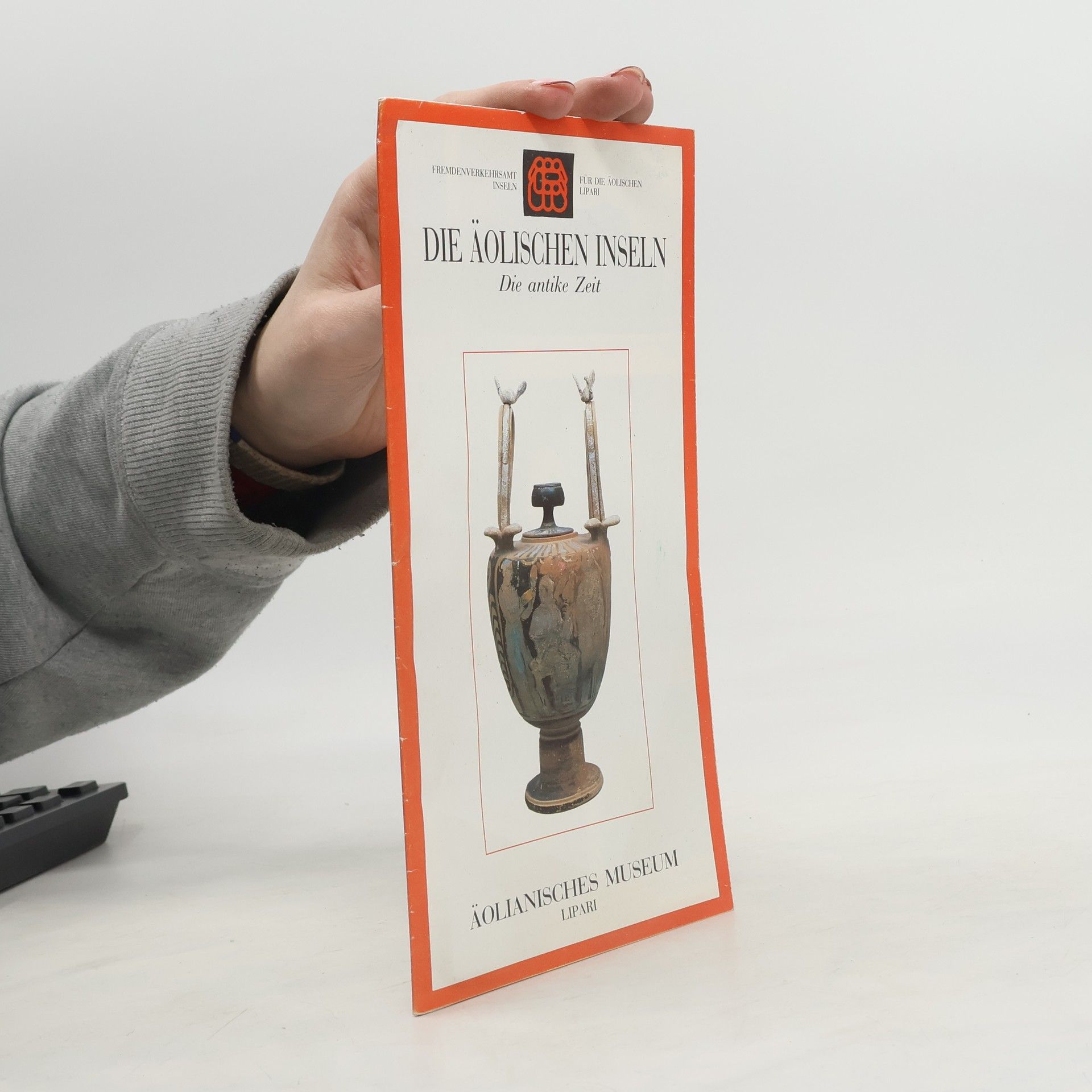 Autorenkollektiv Die Äolischen Inseln. Die antike Zeit