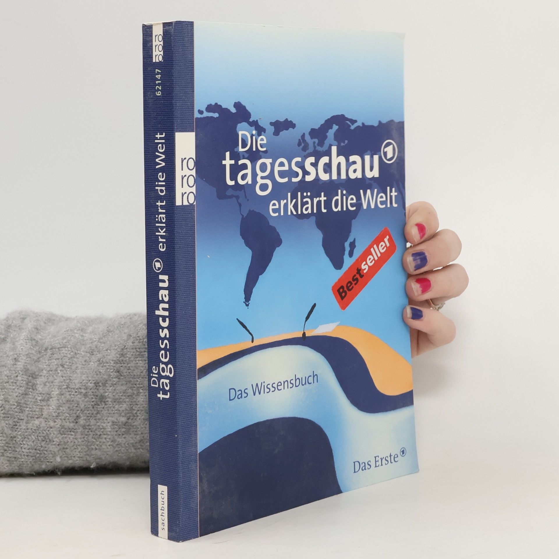 Autorenkollektiv Die Tagesschau erklärt die Welt