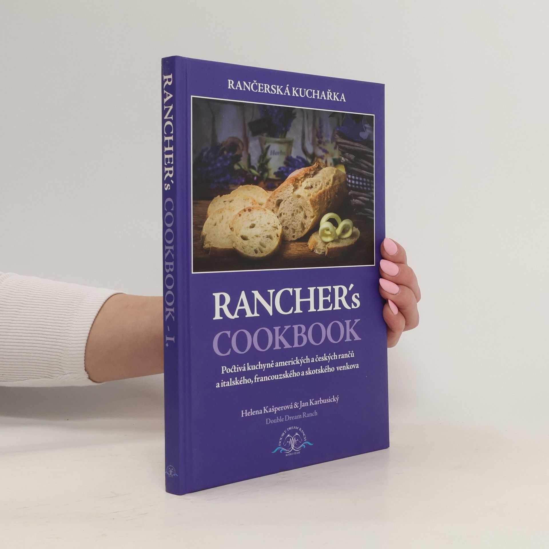 Jan Karbusický Rančerská kuchařka – Rancher's Cookbook