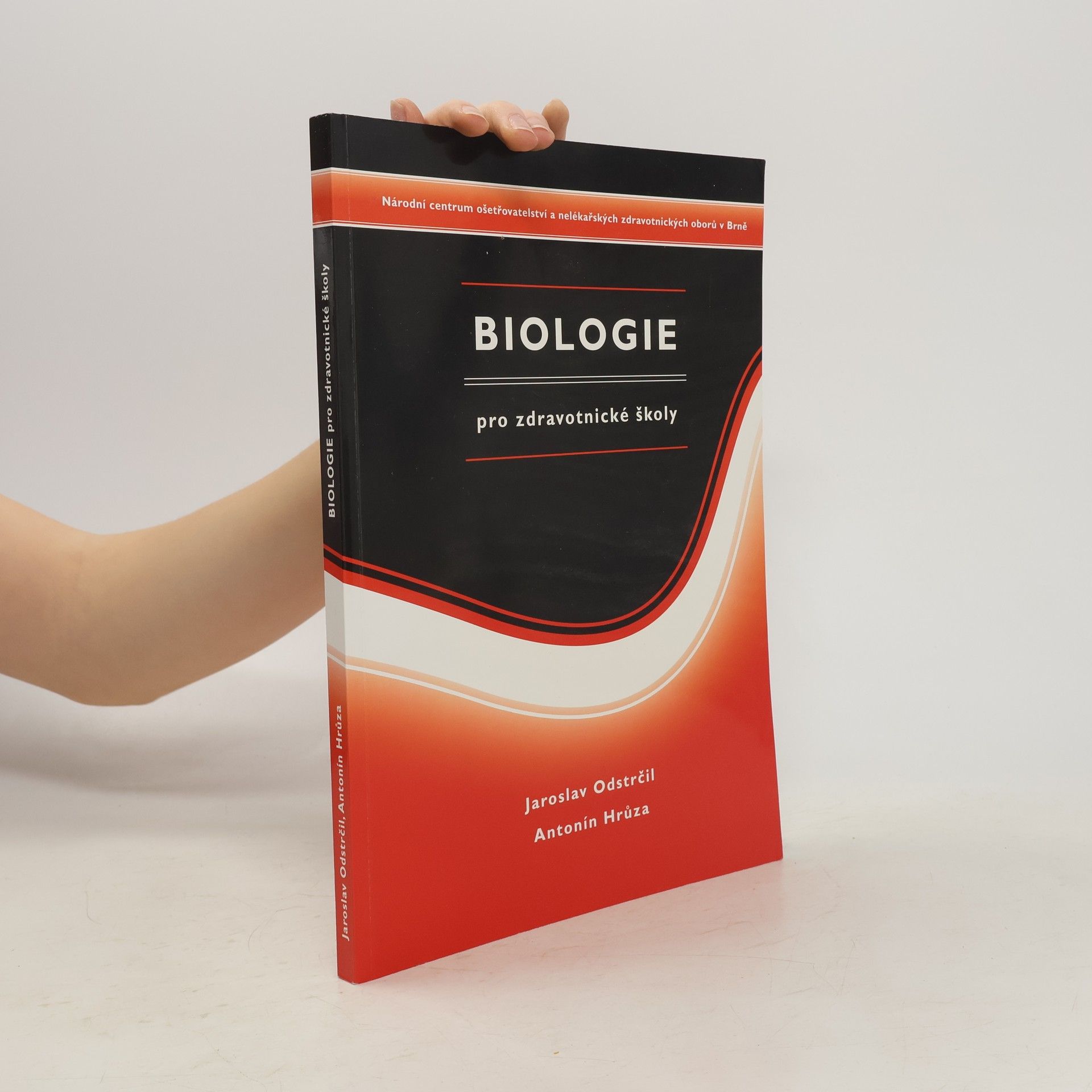 Antonín Hrůza Biologie pro zdravotnické školy