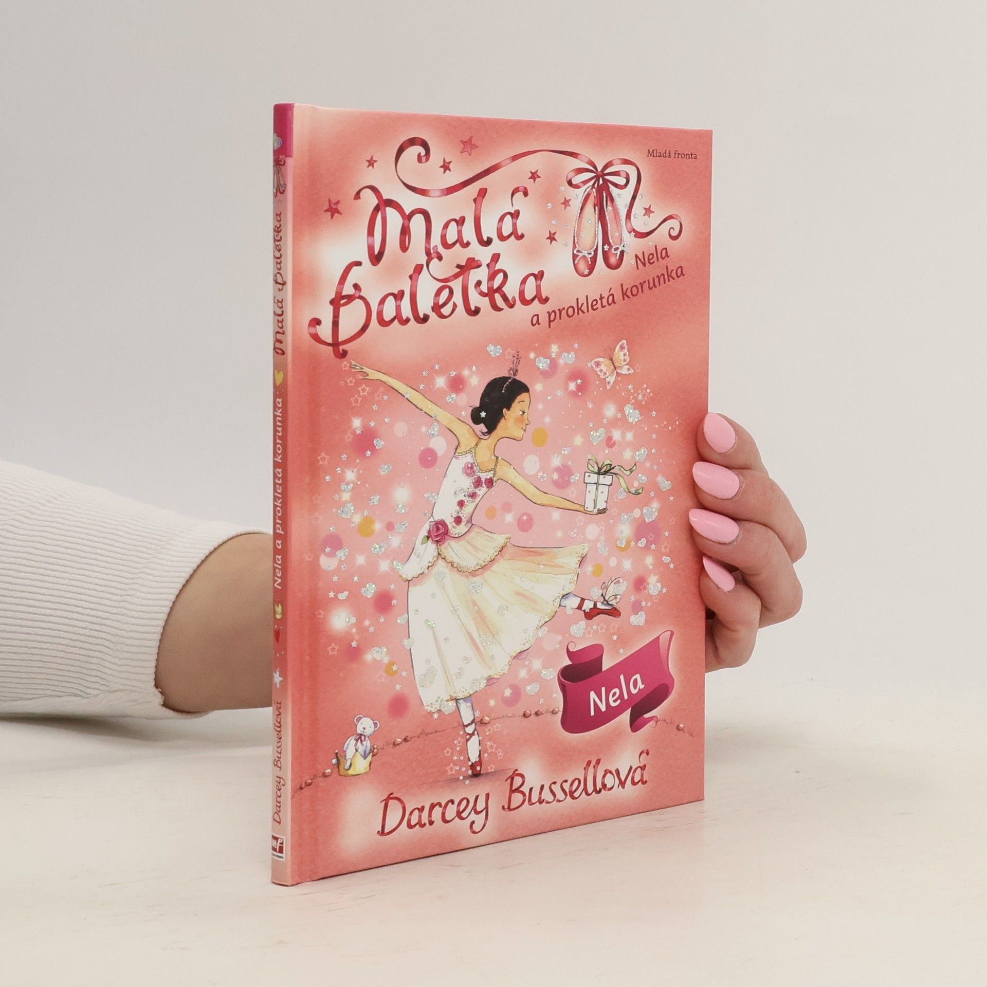 Darcey Bussell Nela a prokletá korunka. Malá baletka 15