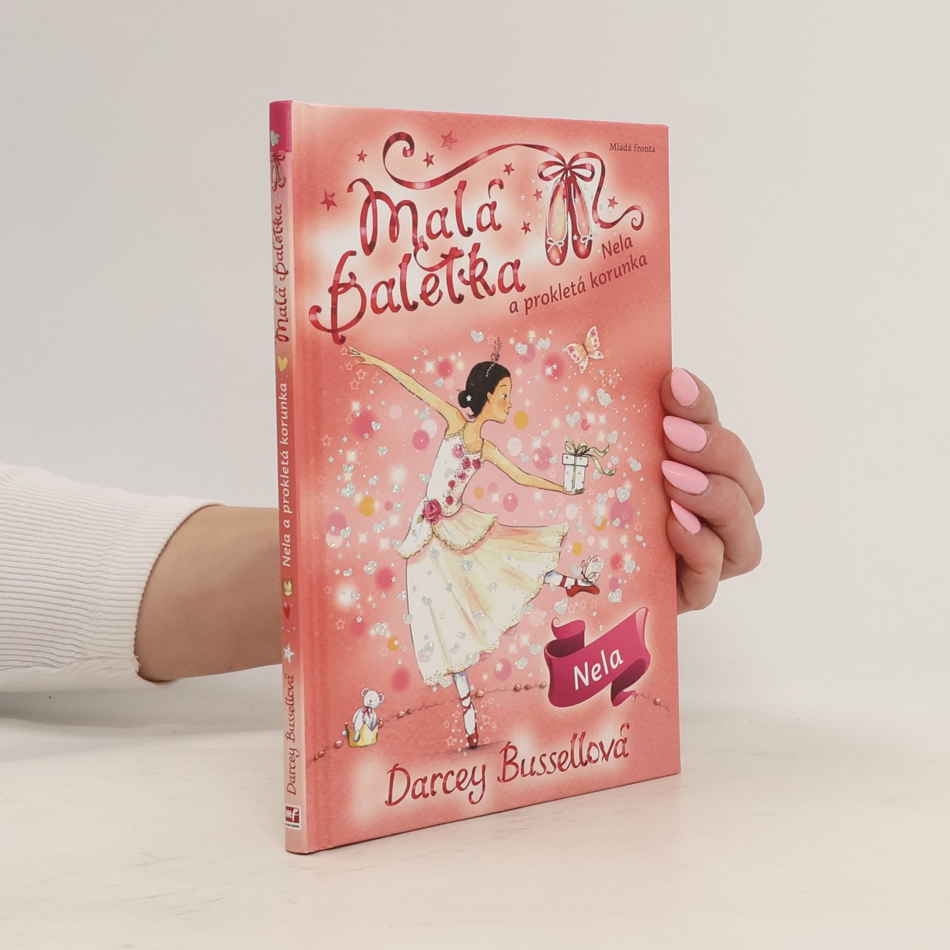 Darcey Bussell Nela a prokletá korunka. Malá baletka 15