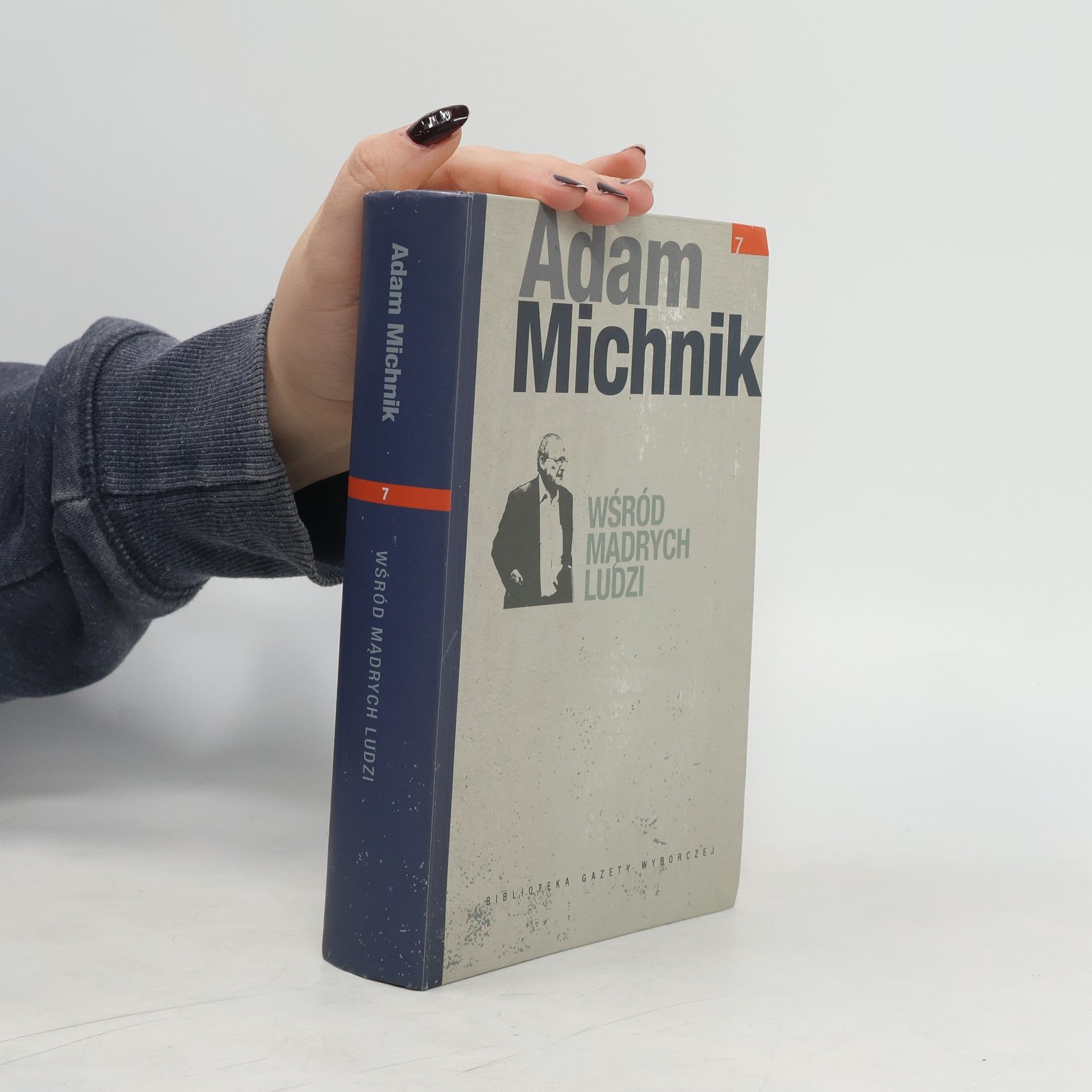 Adam Michnik Wśród mądrych ludzi