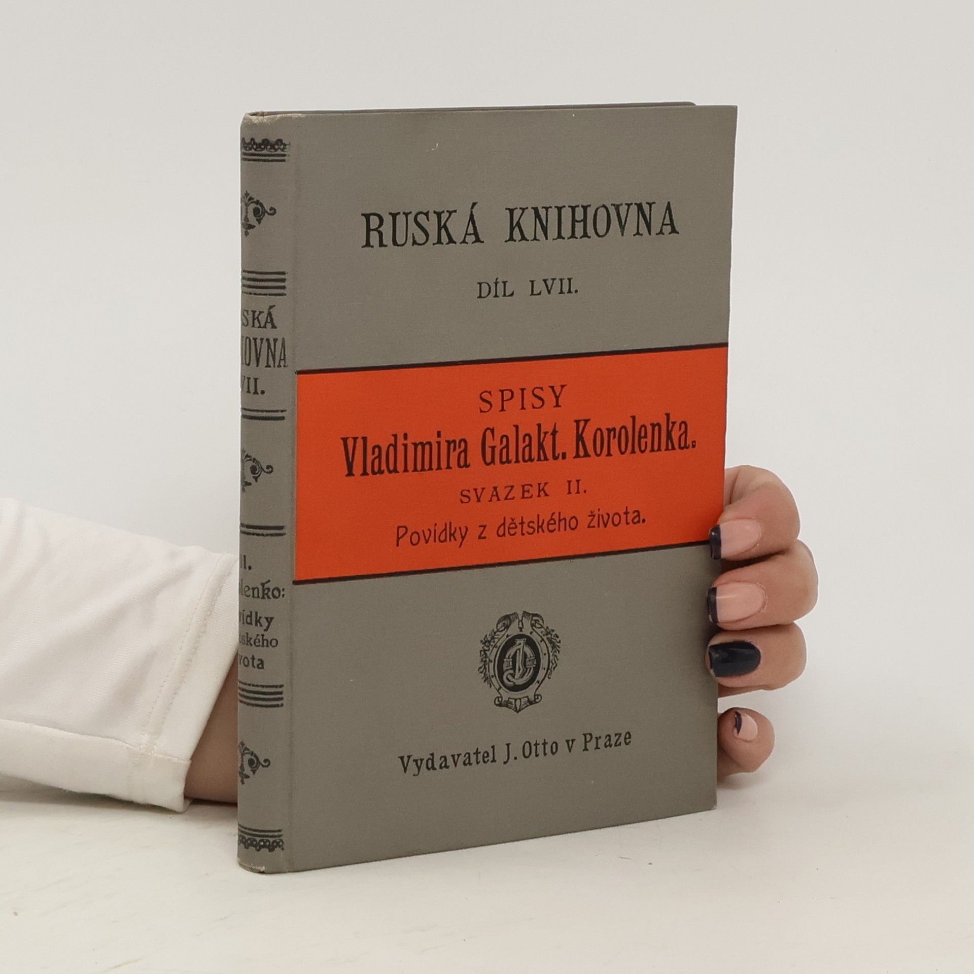 Vladimir Galaktionovič Korolenko Britská knihovna LVII. Svazek II.