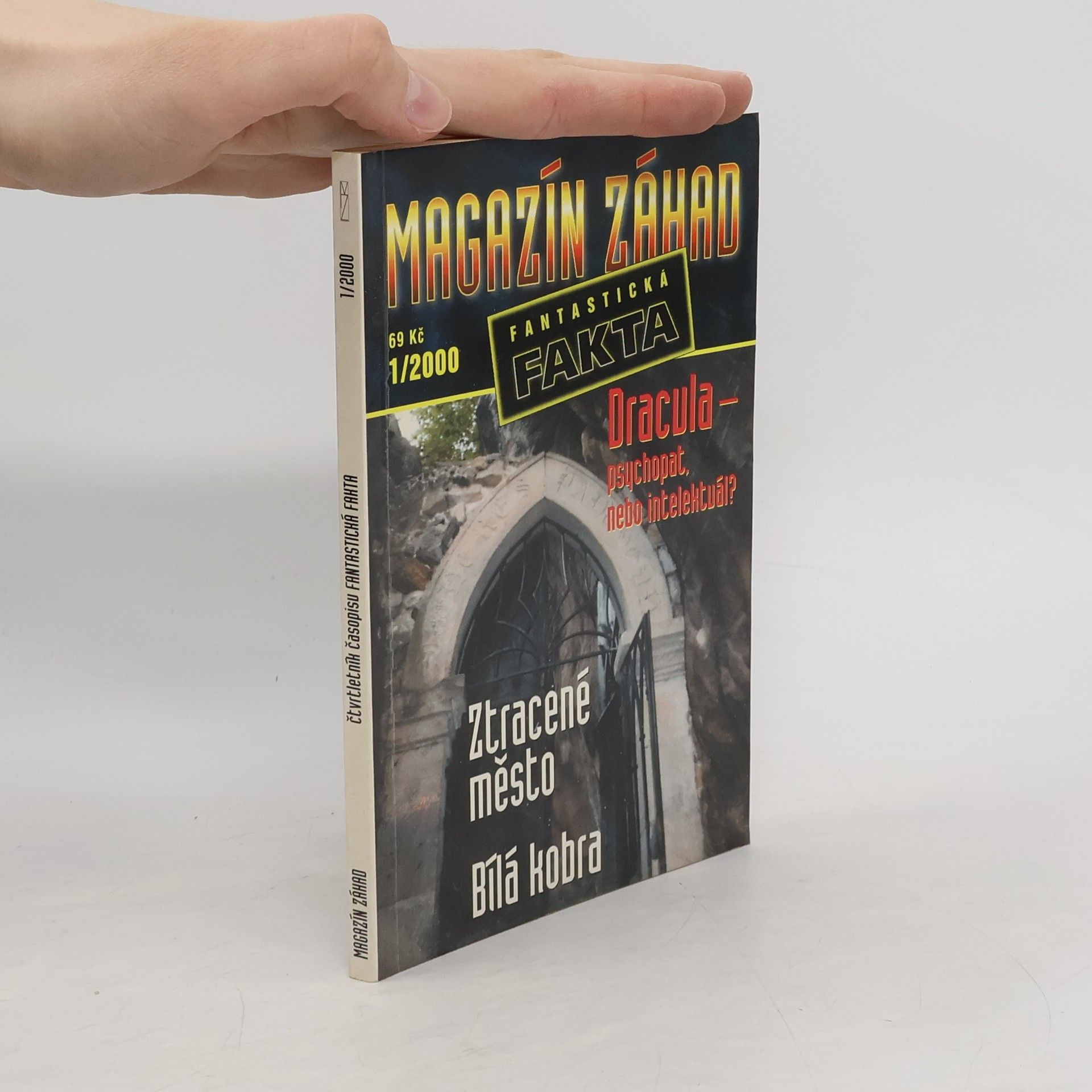 Autorenkollektiv Magazín záhad 1/2000. Fantastická fakta