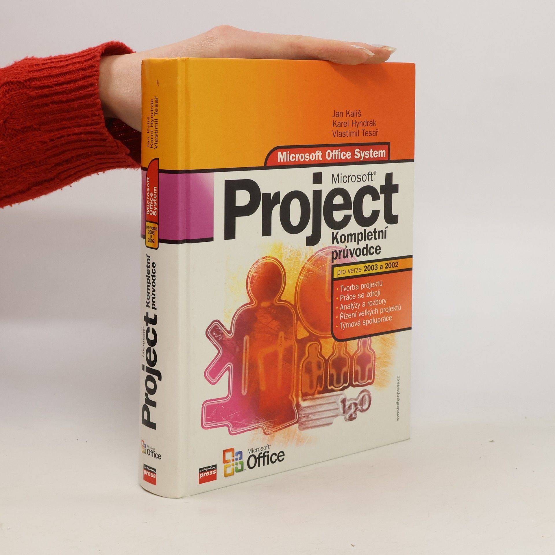 Jan Kališ Microsoft Project. Kompletní průvodce pro verze 2003 a 2002