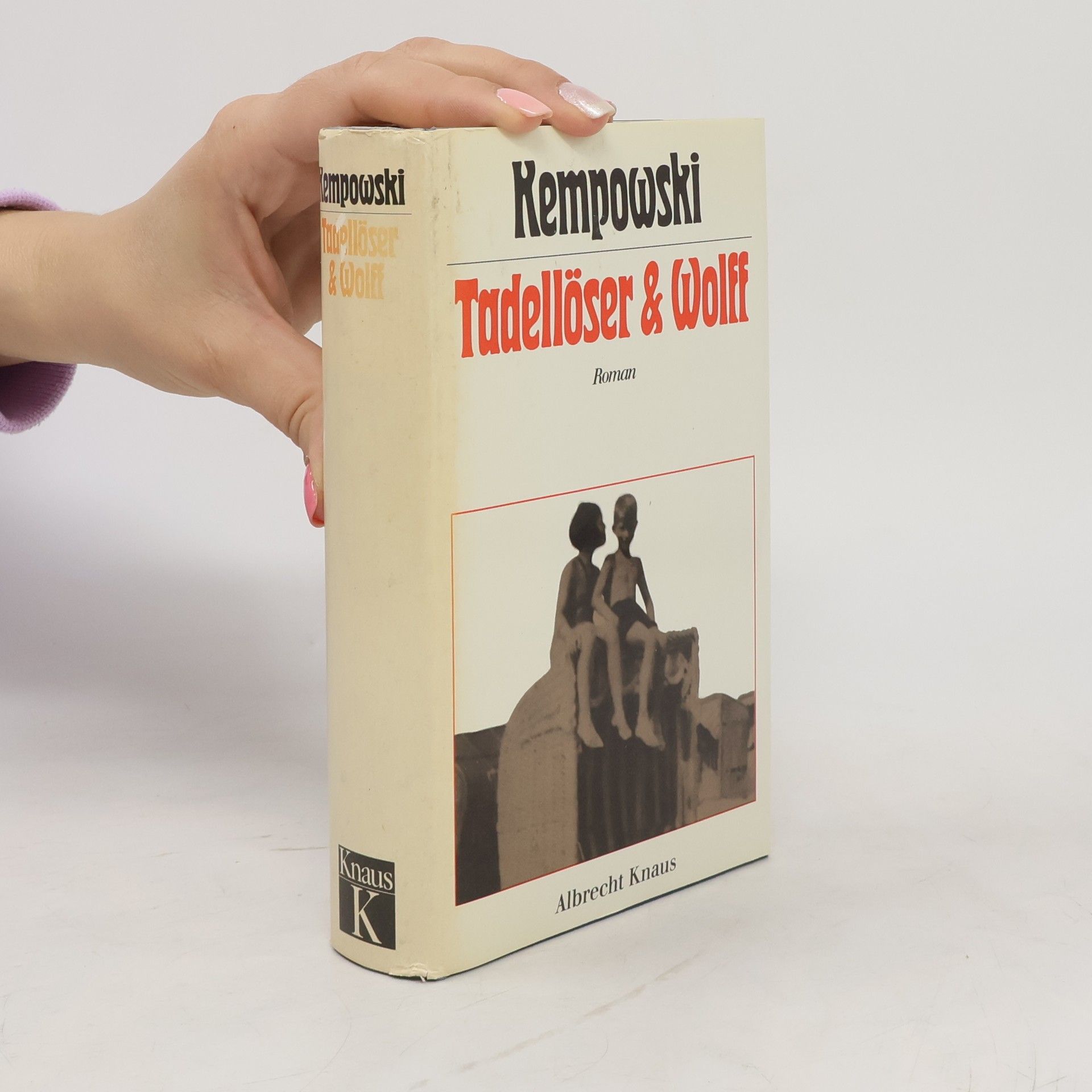 Walter Kempowski Tadellöser & Wolff