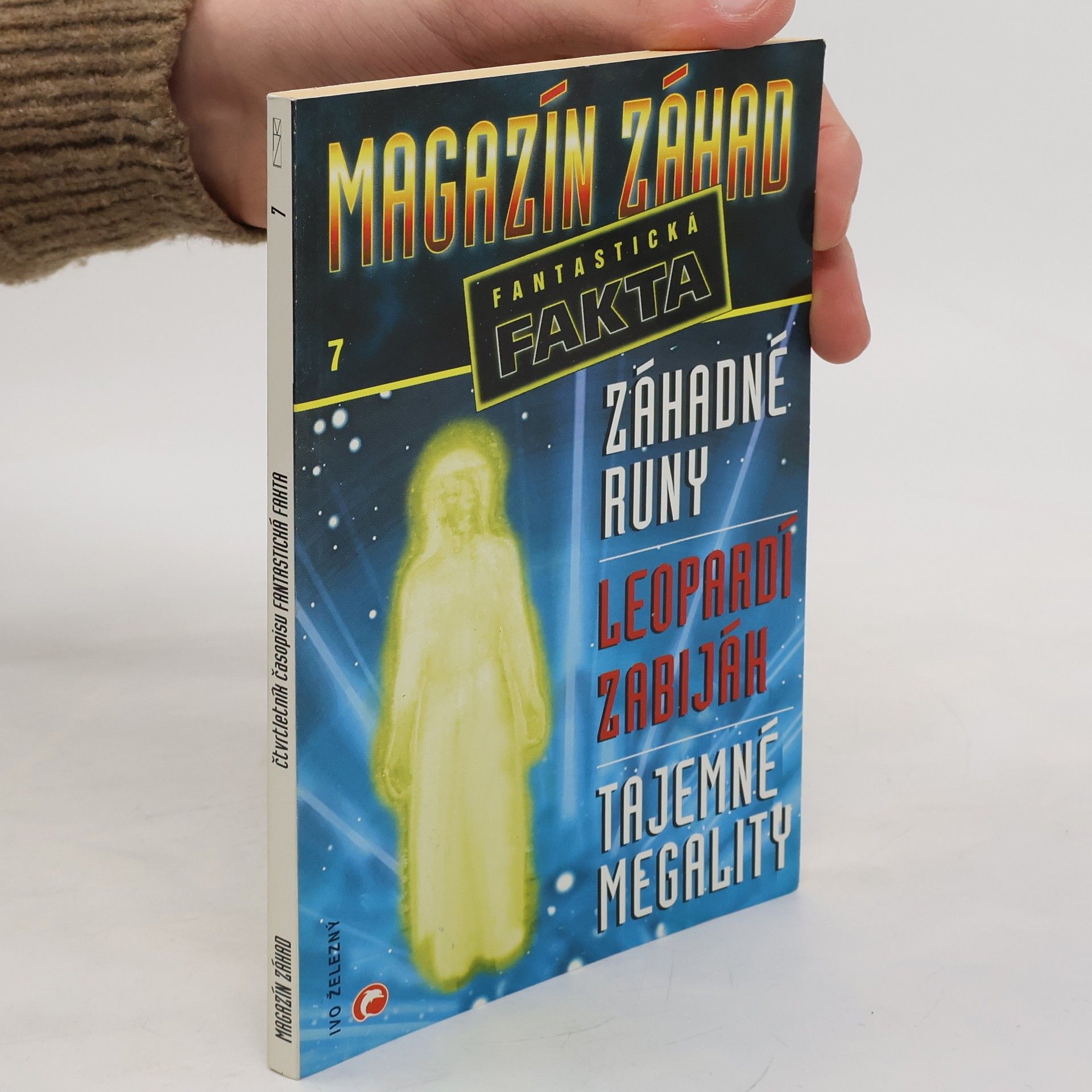 Autorenkollektiv Magazín záhad. Fantastická fakta 7/2001