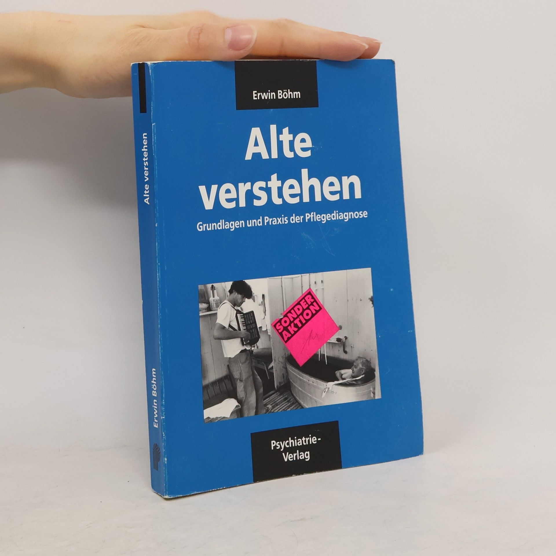 Erwin Böhm Alte verstehen