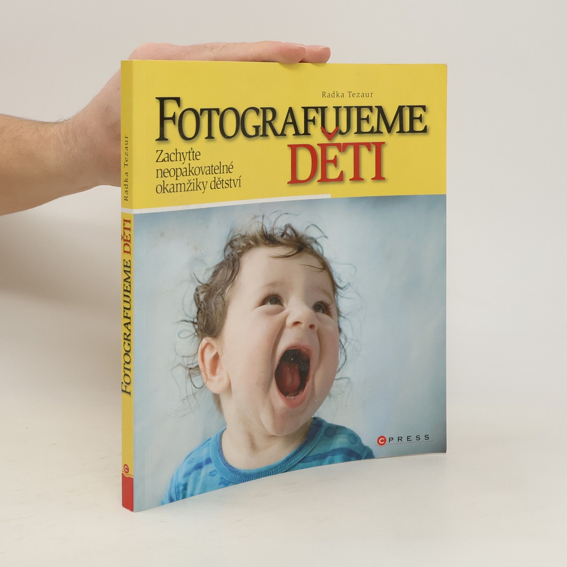 Radka Tezaur Fotografujeme děti