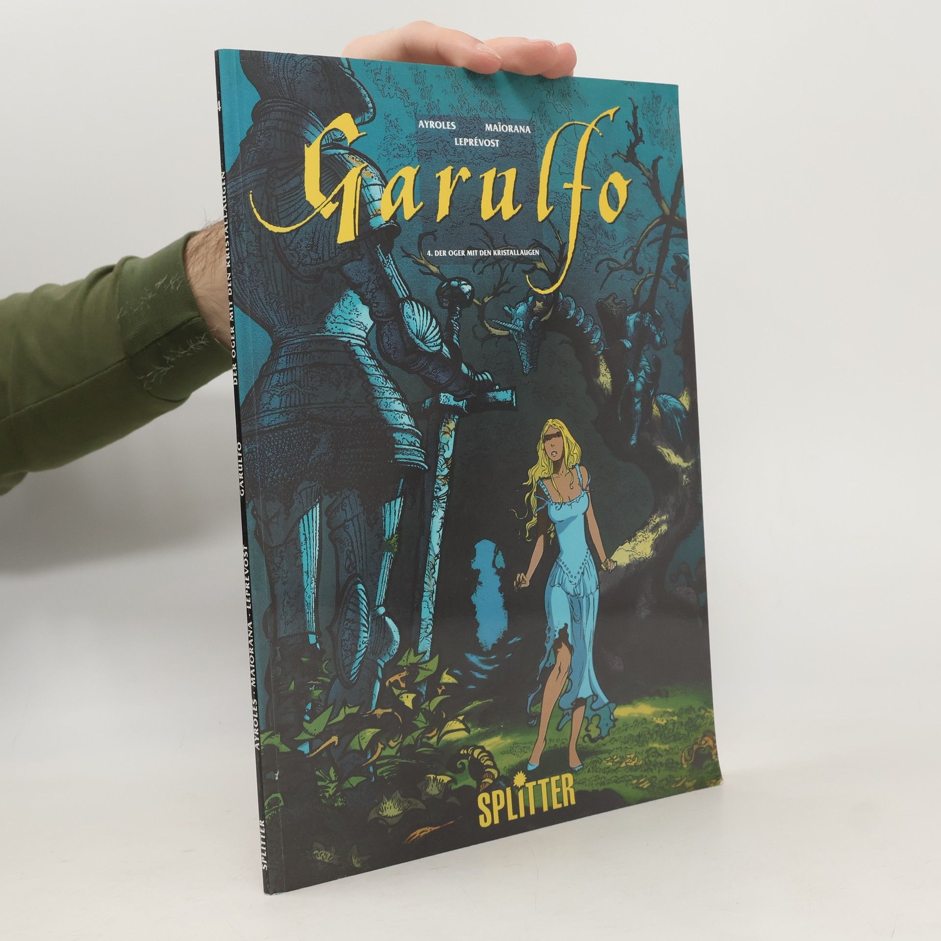 Alain Ayroles Garulfo 4. Der Oger mit den Kristallaugen