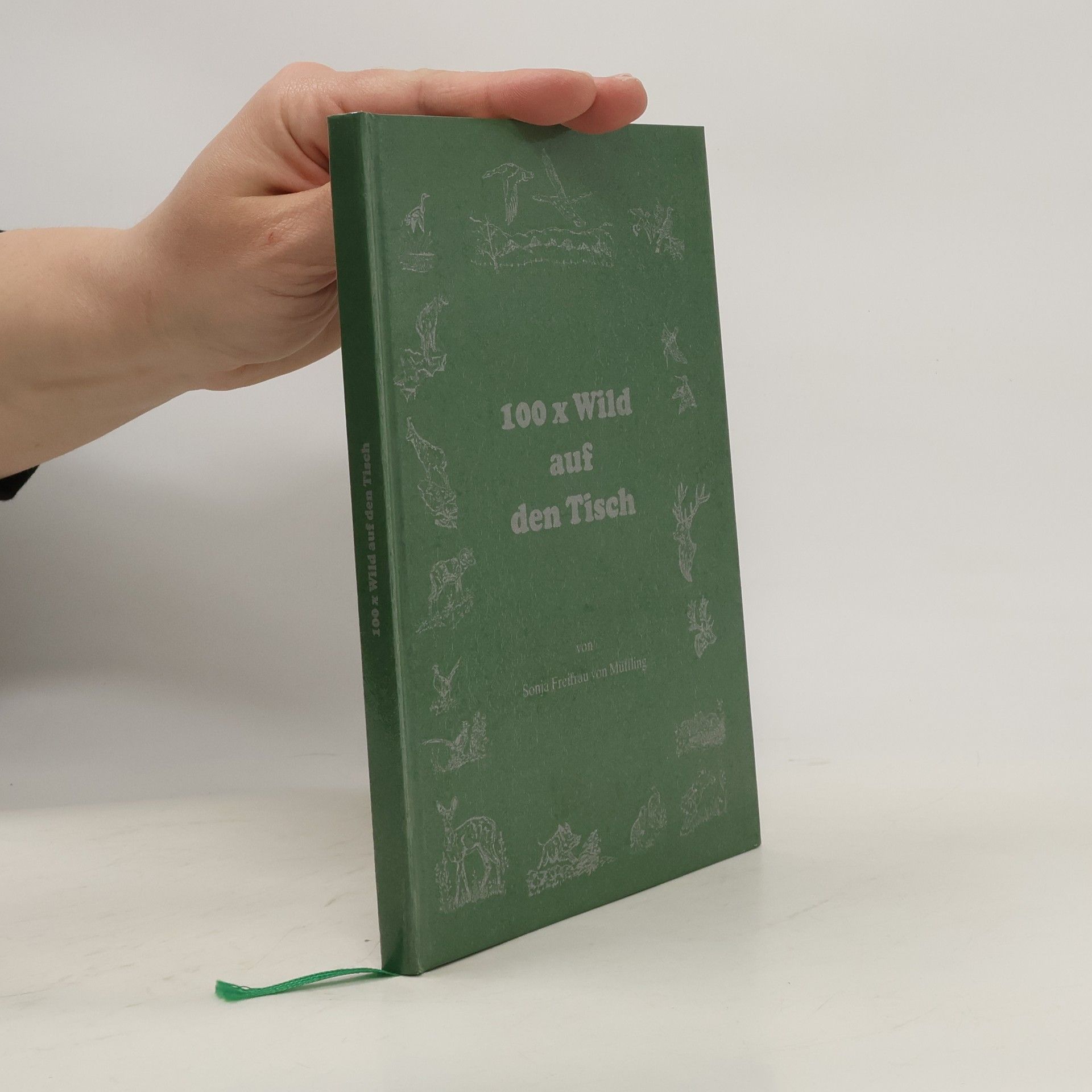 Sonja von Müffling 100 x Wild auf den Tisch