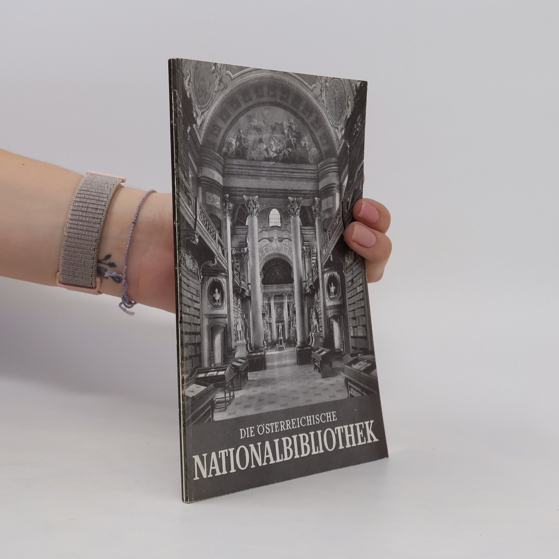 Kolektiv autorů Die österreichische Nationalbibliothek