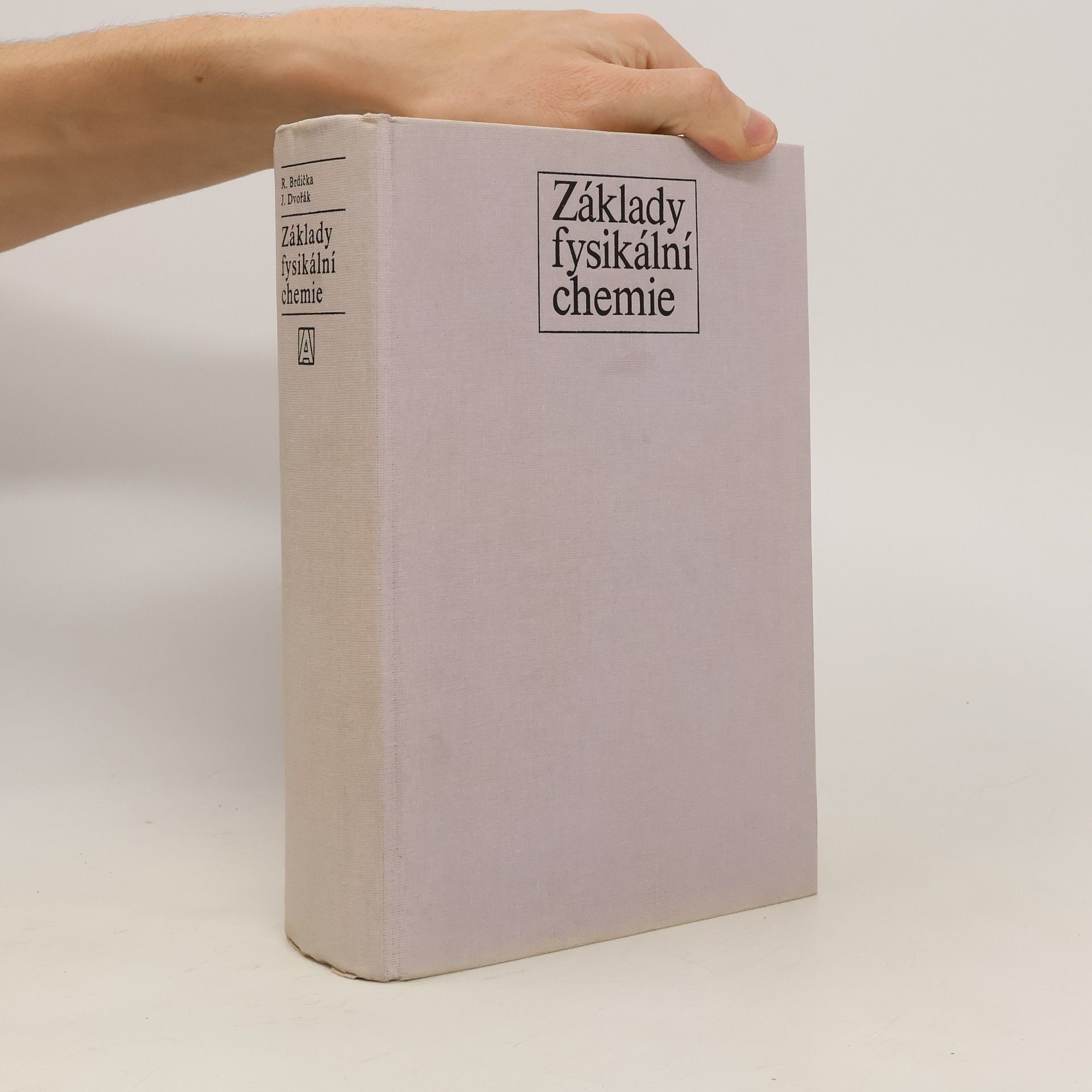 Jiří Dvořák Základy fysikální chemie