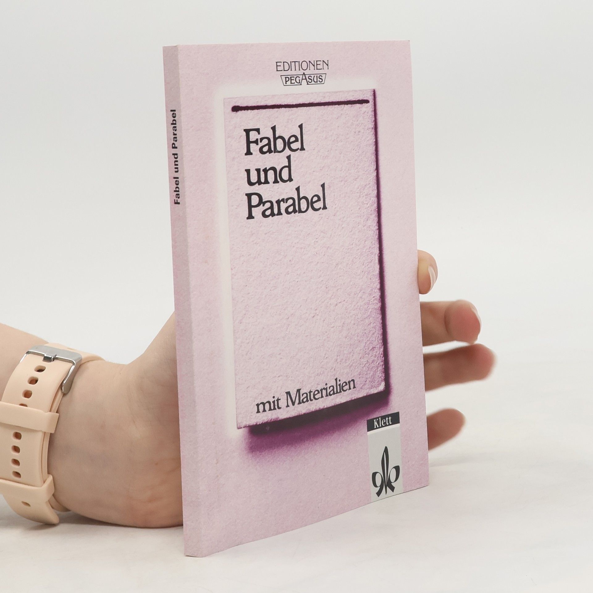 Hans G. Müller Fabel und Parabel. Textausgabe mit Materialien