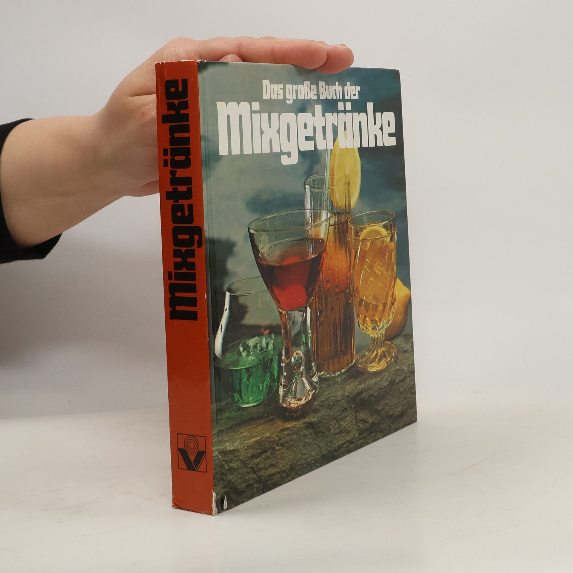 Collectif d'auteurs Das große Buch der Mixgetränke