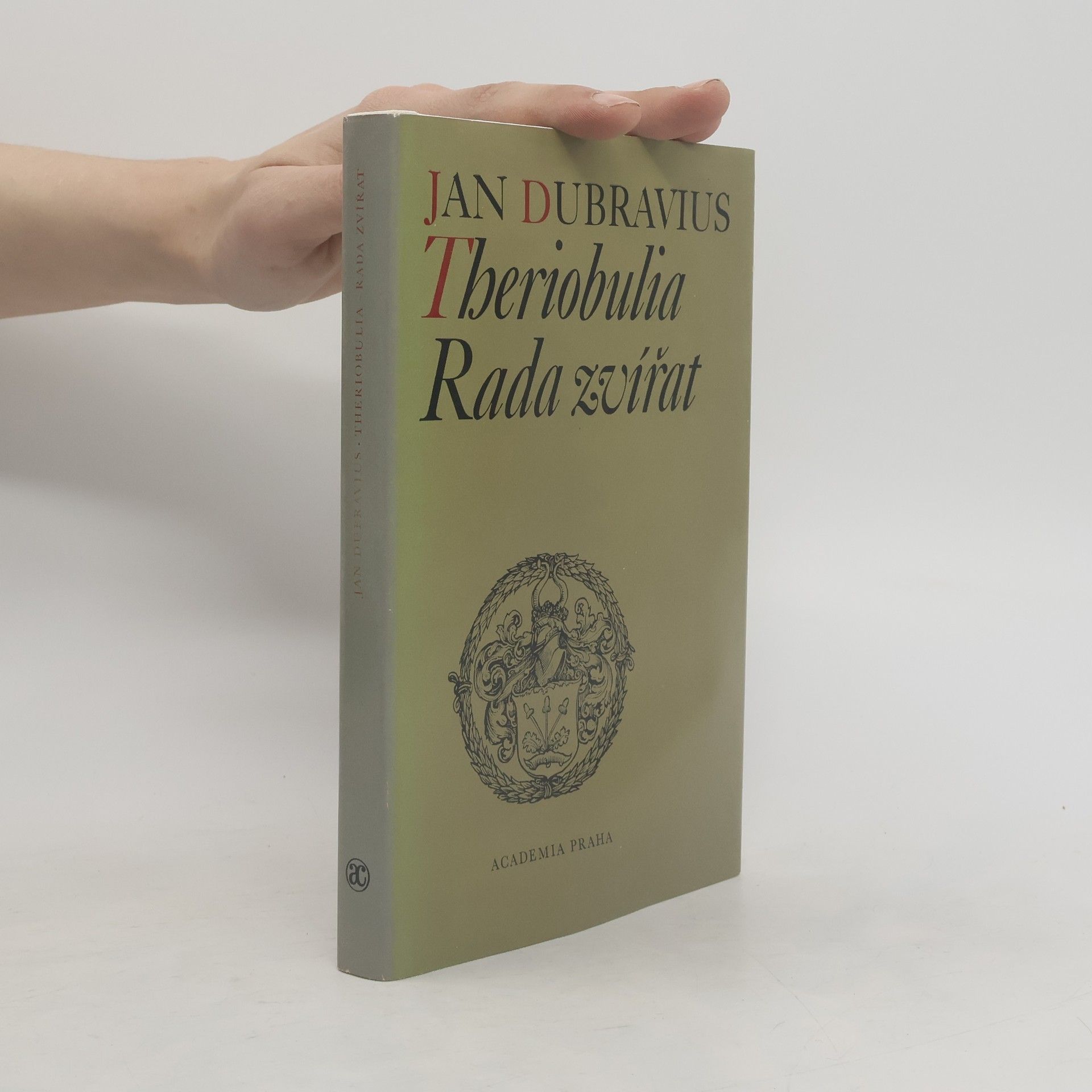 Jan Dubravius Theriobulia. Rada zvířat