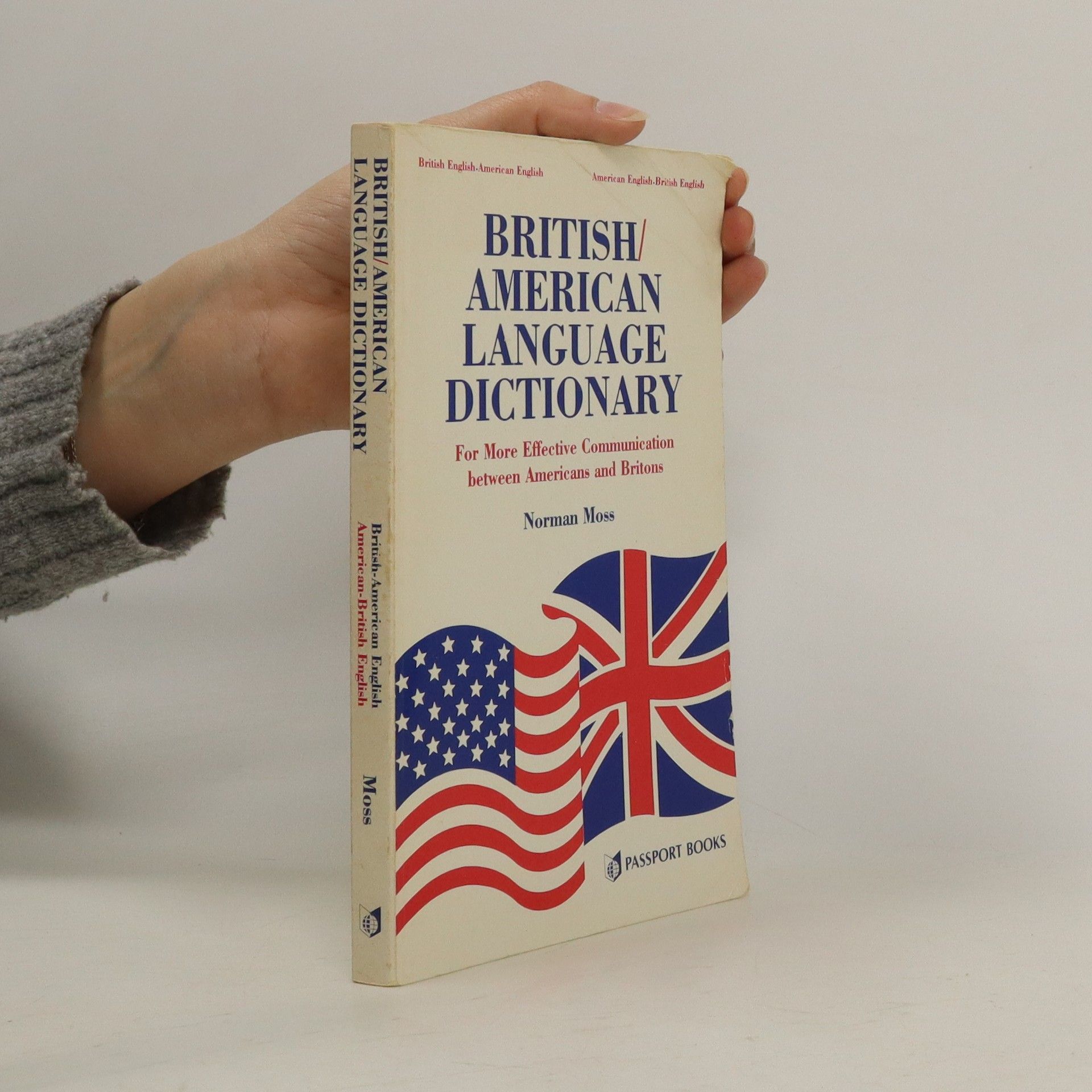 Norman Moss British/American Language Dictionary