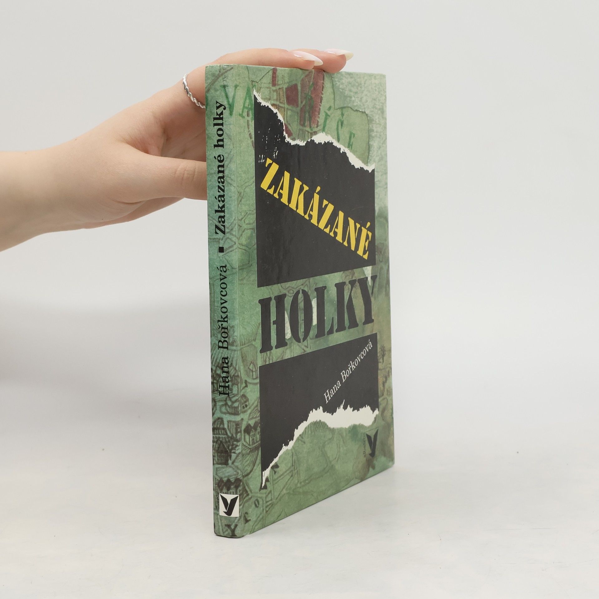 Hana Bořkovcová Zakázané holky