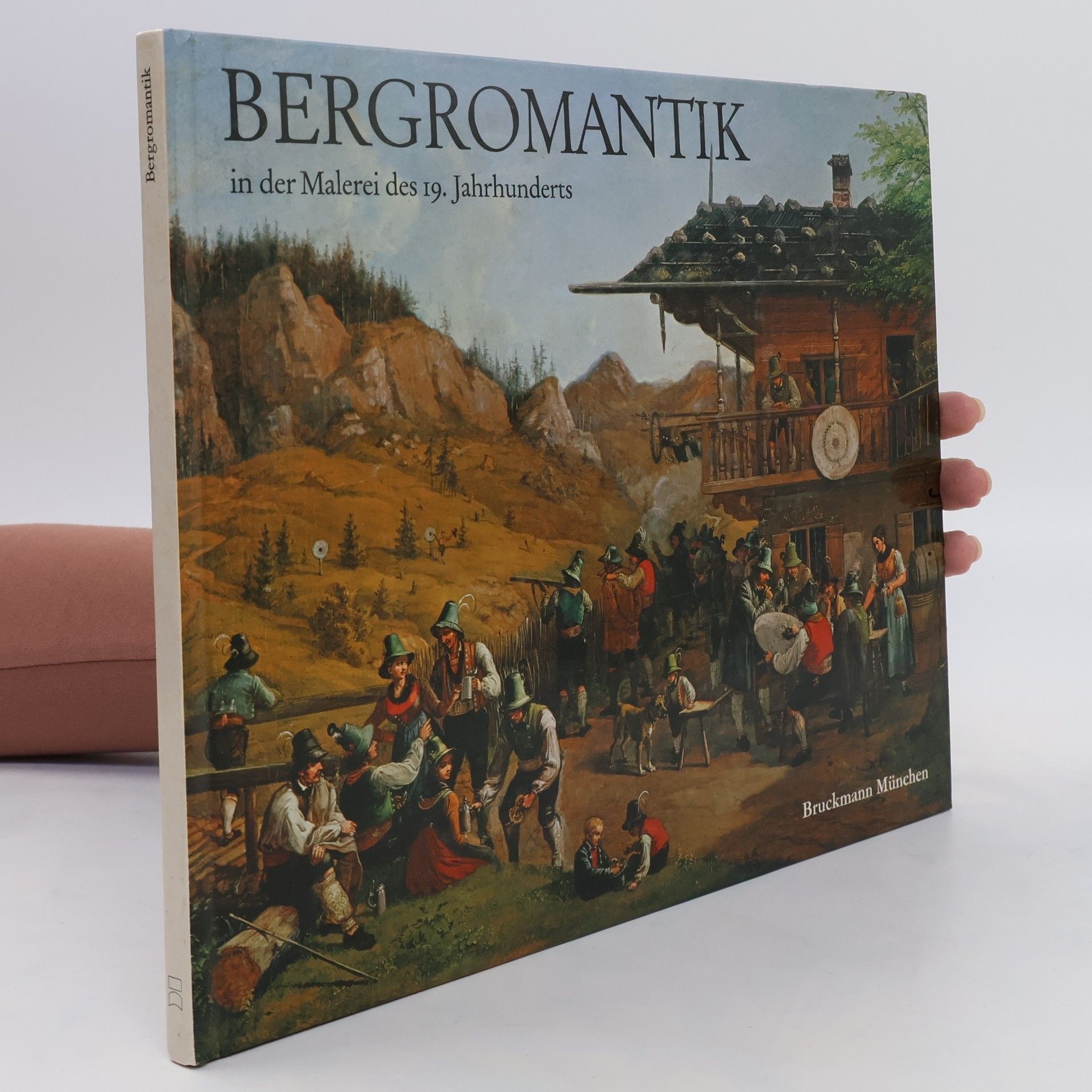 Eugen Skasa-Weiss Bergromantik in der Malerei des 19. [neunzehnten] Jahrhunderts