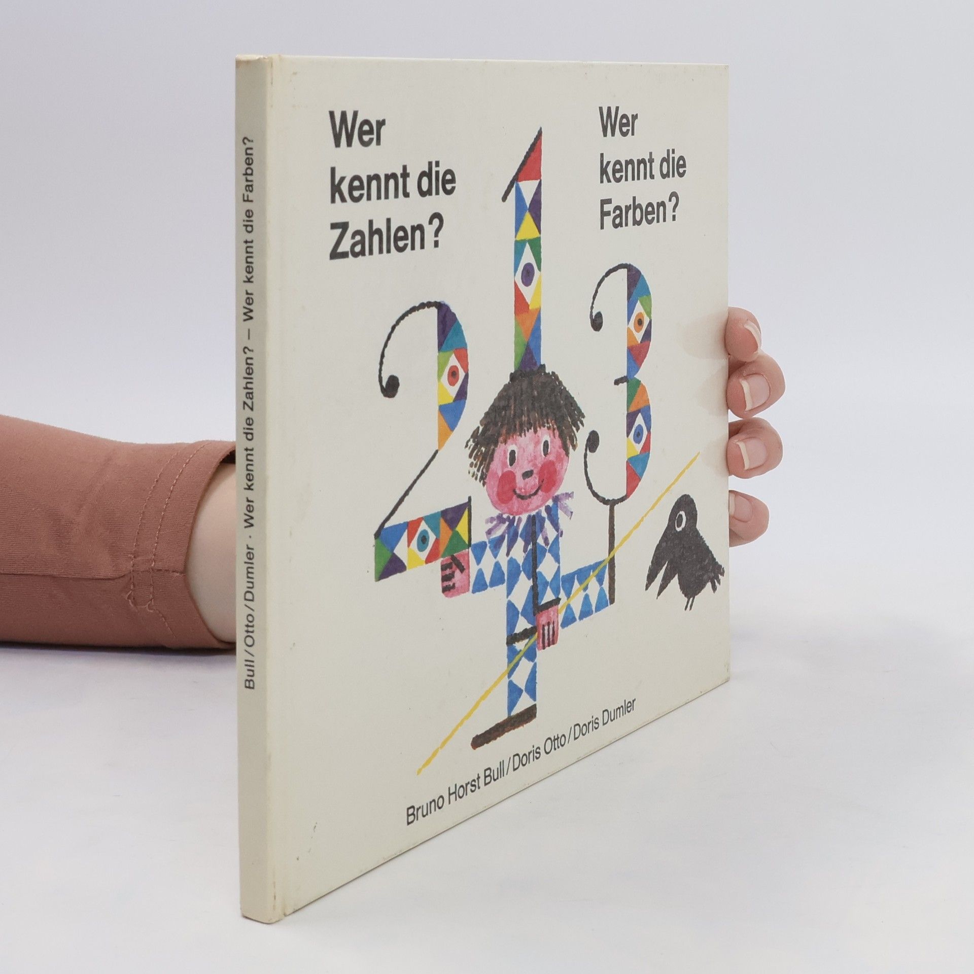 Bruno Horst Bull Wer kennt die Zahlen? Wer kennt die Farben?