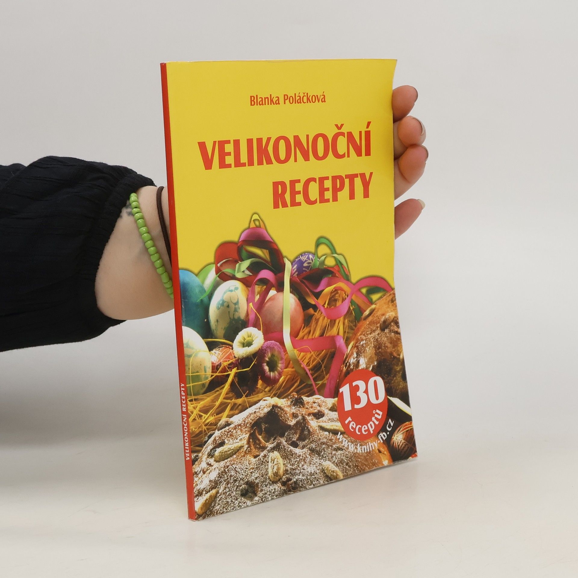 Blanka Poláčková Velikonoční recepty - 130 receptů