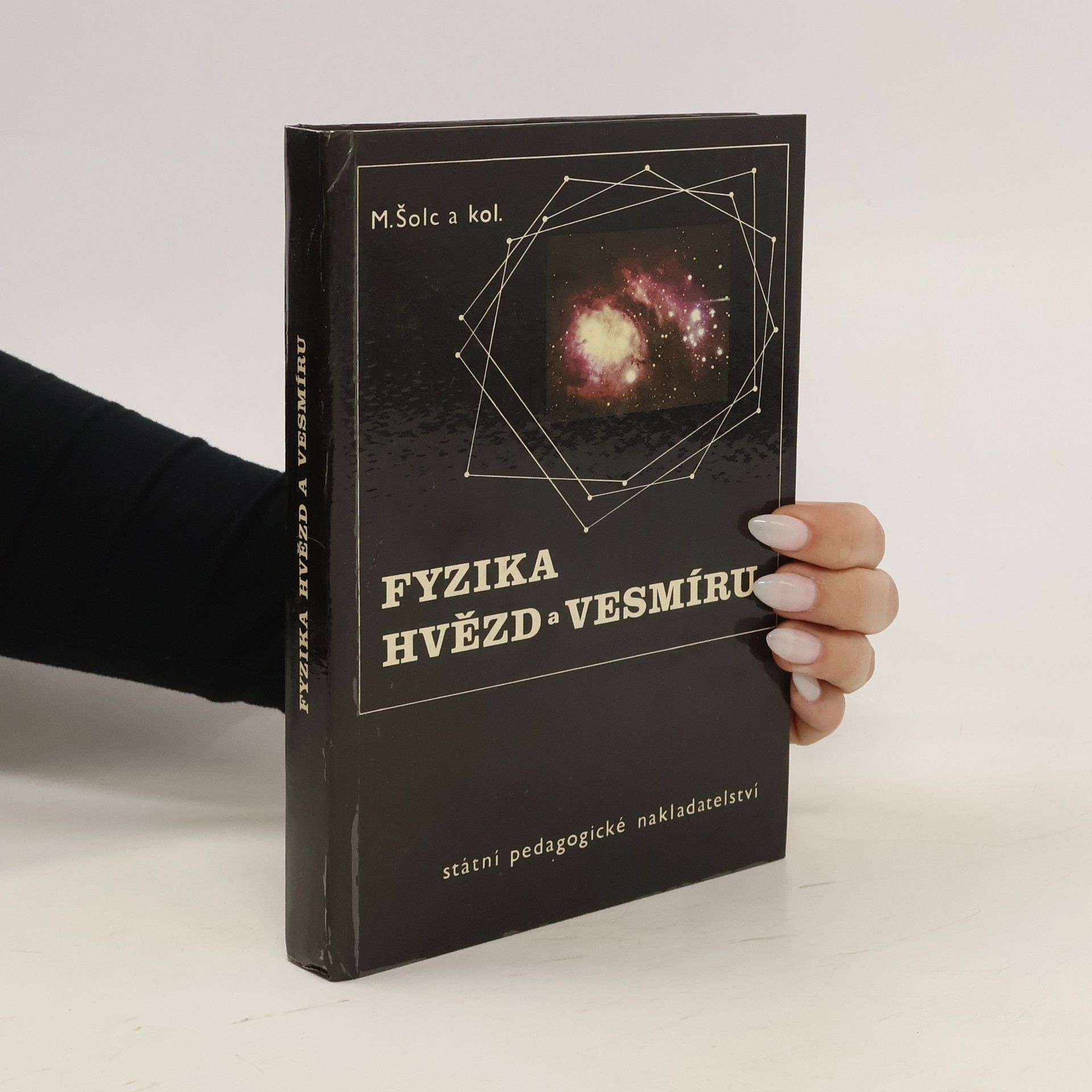 Martin Šolc Fyzika hvězd a vesmíru